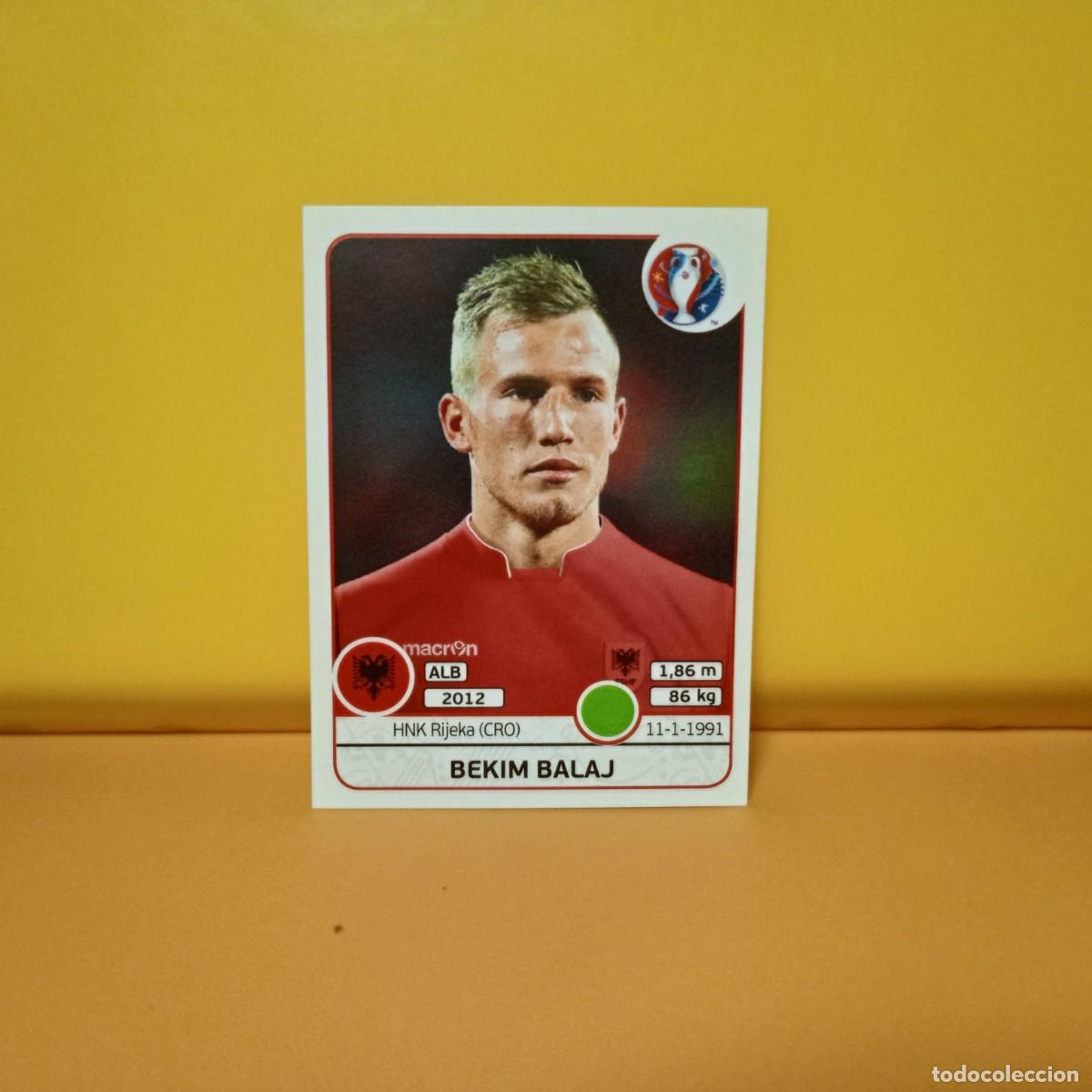 Cromos de f&uacute;tbol: PANINI EURO 2016 FRANCE; EUROCOPA FRANCIA: ALBANIA BEKIM BALAJ 87