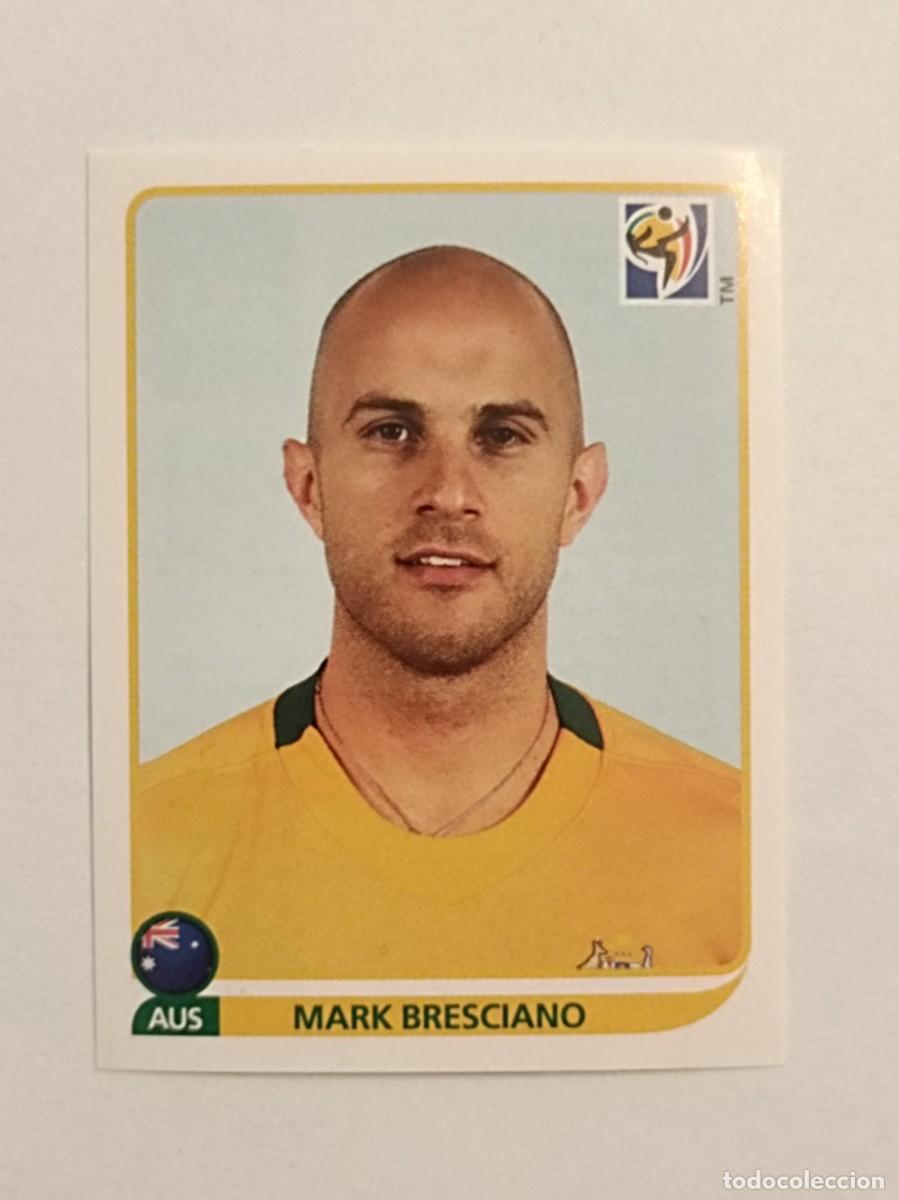 Cromos de f&uacute;tbol: #289 MARK BRESCIANO (AUSTRALIA) MUNDIAL SUDAFRICA 2010 PANINI