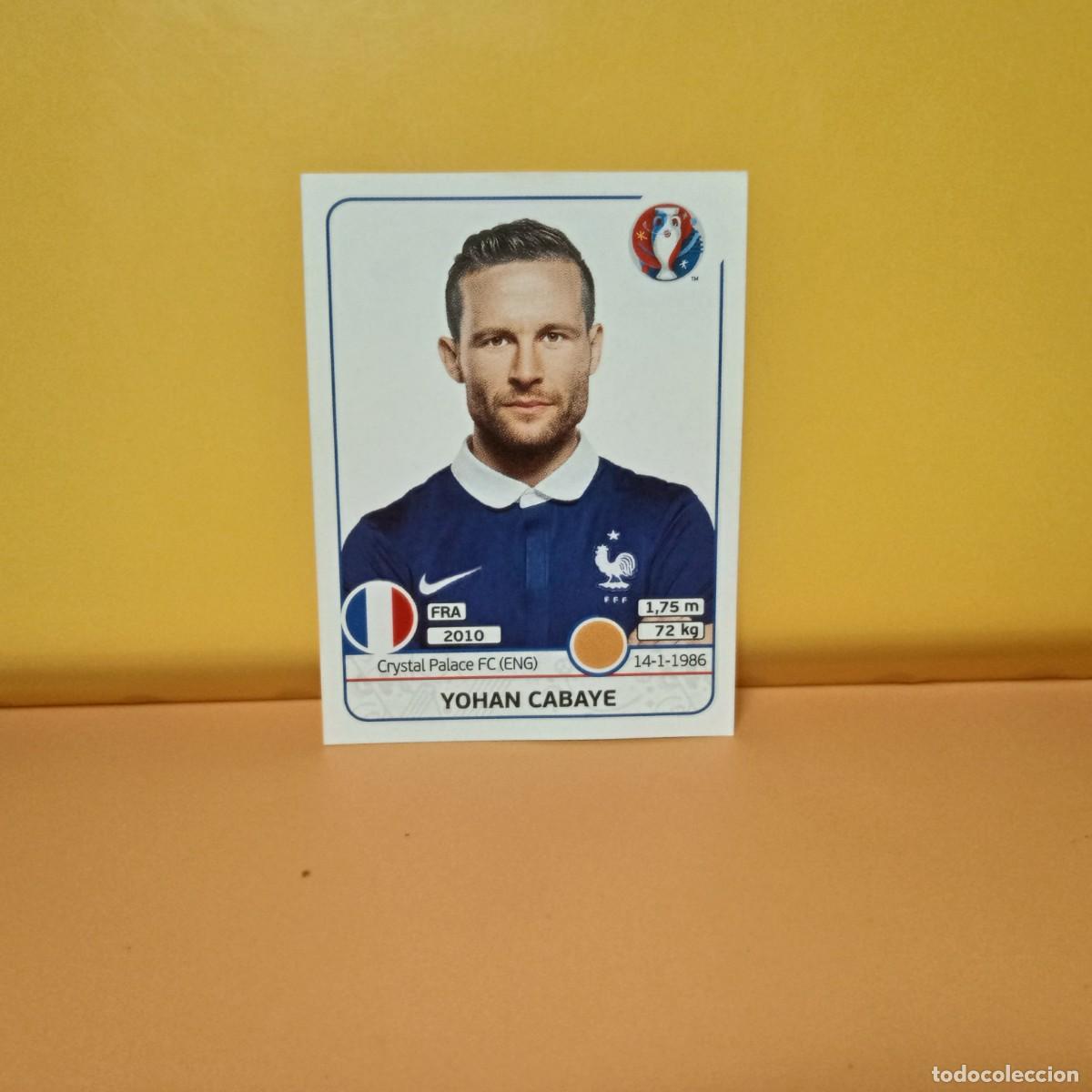 Cromos de f&uacute;tbol: PANINI EURO 2016 FRANCE; EUROCOPA FRANCIA: FRANCIA CABAYE 29