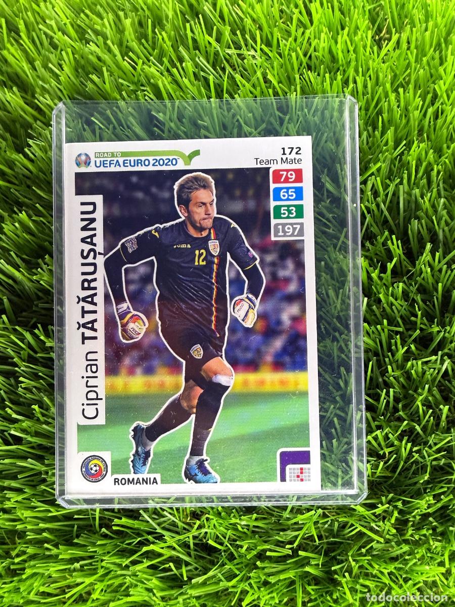 Cartes &agrave; collectionner de Football: N&ordm; 172 Ciprian Tatarusanu Ruman&iacute;a Adrenalyn XL Road to Euro 2020