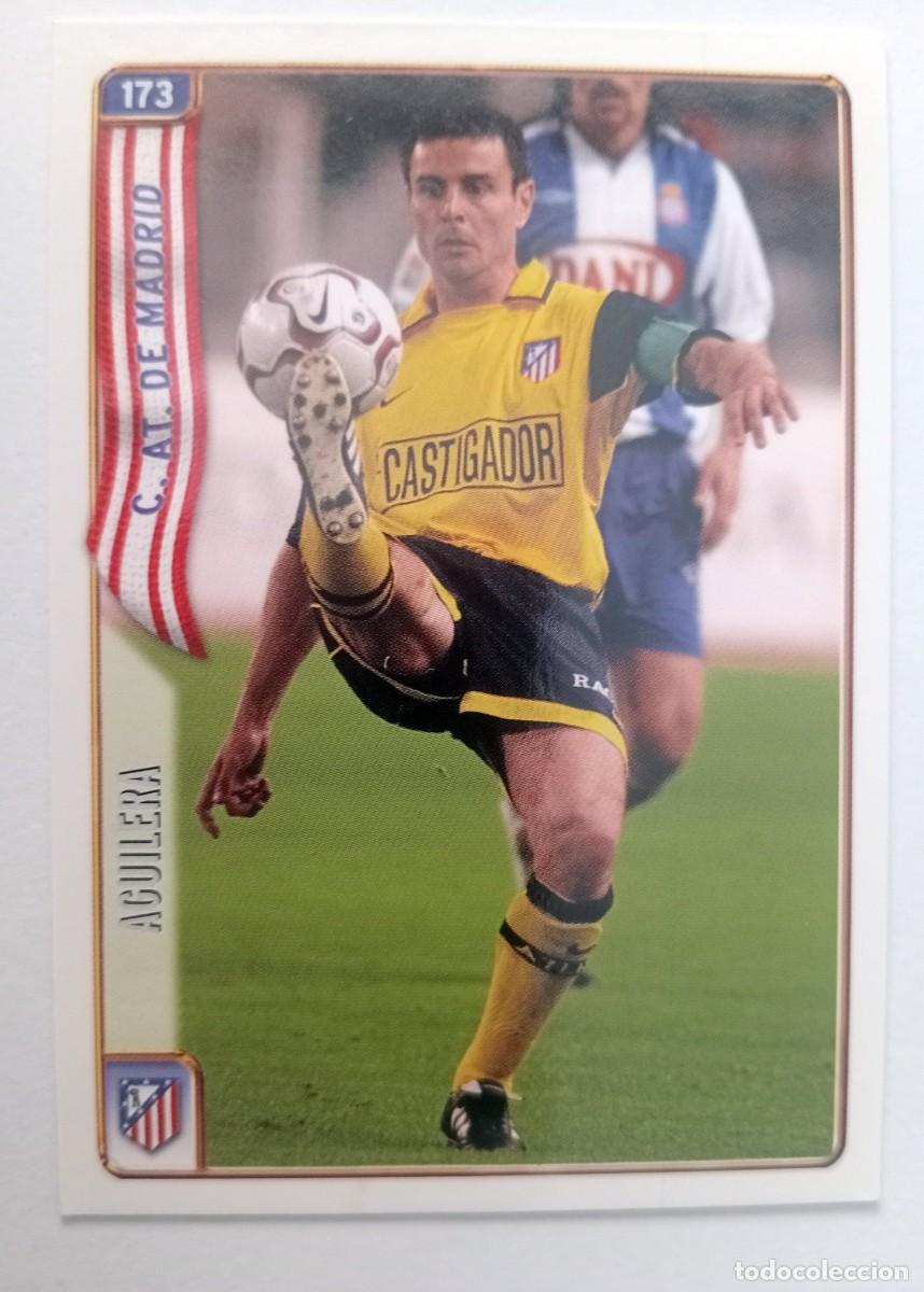 Cartes &agrave; collectionner de Football: CROMO FUTBOL ATLETICO DE MADRID MUNDI CROMO 2004-2005: AGUILERA