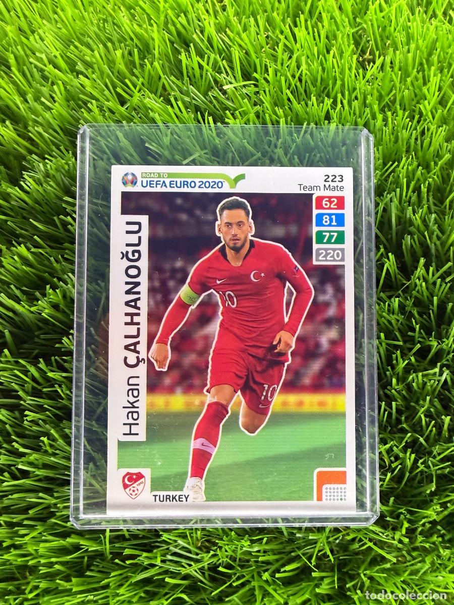 Figurine di Calcio: N&ordm; 223 Hakan &Ccedil;alhanoglu Turqu&iacute;a Adrenalyn XL Road to Euro 2020
