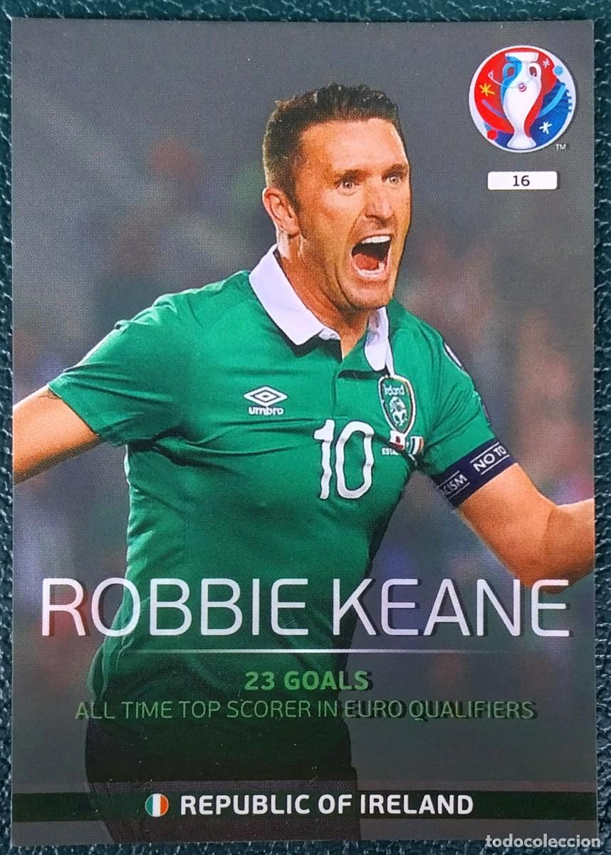 Cromos de f&uacute;tbol: 16 ROBBIE KEANE REPUBLICA DE IRLANDA FICHAS ALBUM ADRENALYN XL EUROCOPA FRANCIA 2016