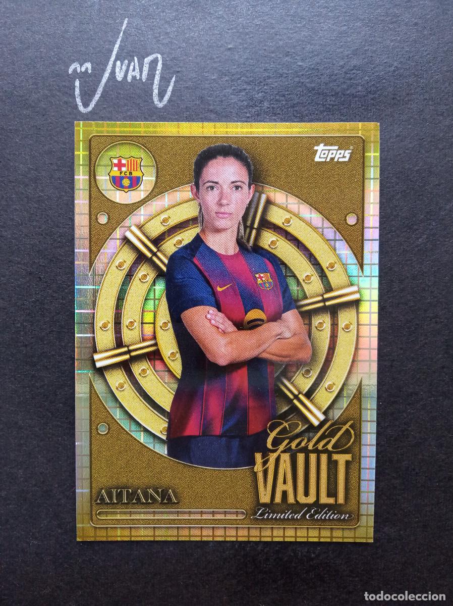 Cromos de f&uacute;tbol: LIMITED EDITION GOLD VAULT AITANA BONMATI FC BARCELONA WOMEN ⚽ TOPPS &reg; COLLECTOR TIN 2025 2026 25 26