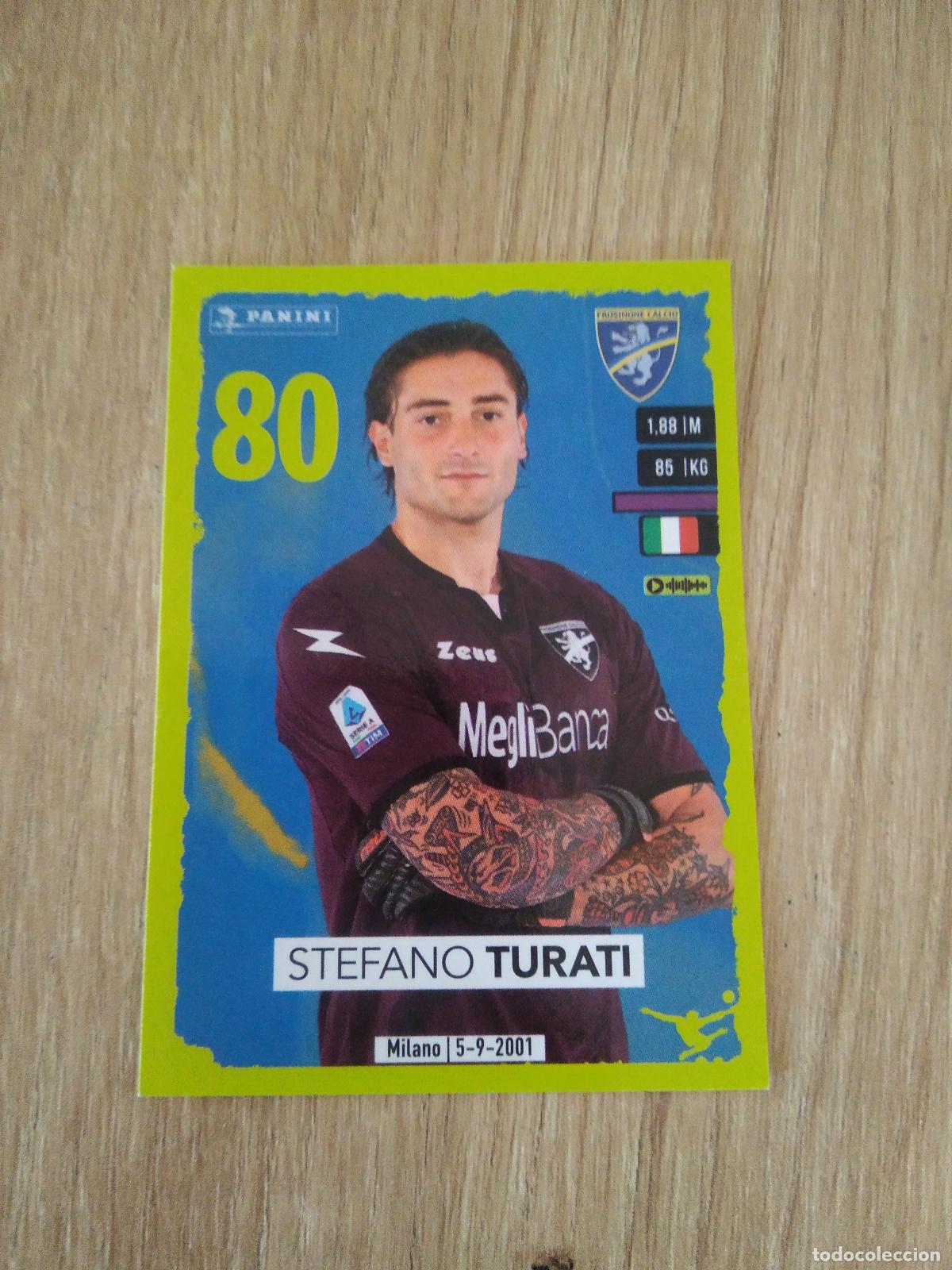 Cromos de f&uacute;tbol: 132 STEFANO TURATI FROSINONE CROMO FUTBOL PANINI LIGA ITALIA 23-24 CALCIATORI 2023-2024