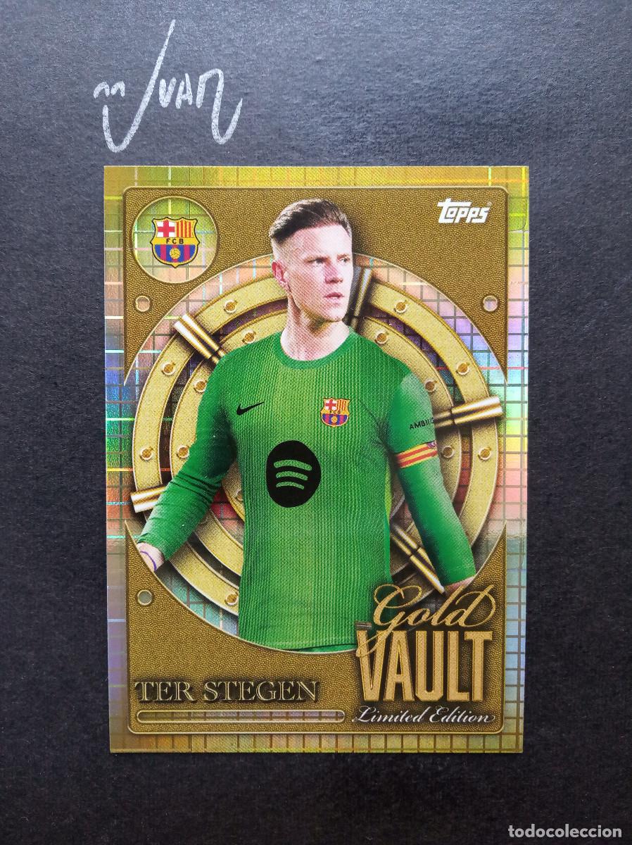 Cromos de f&uacute;tbol: GV 1 LIMITED EDITION GOLD VAULT TER STEGEN BARCELONA ALEMANIA⚽ TOPPS &reg; COLLECTOR TIN 2025 2026 25 26