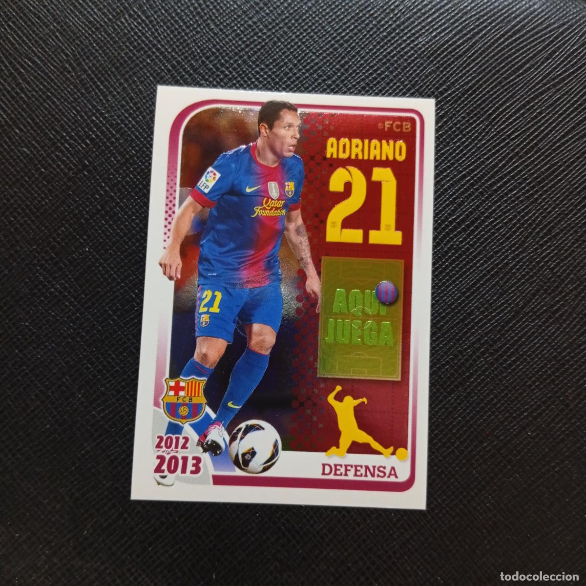Cromos de f&uacute;tbol: 81 ADRIANO BARCELONA PANINI COLECCION OFICIAL 2013 2013 12 13 - SIN PEGAR - A152 PG10
