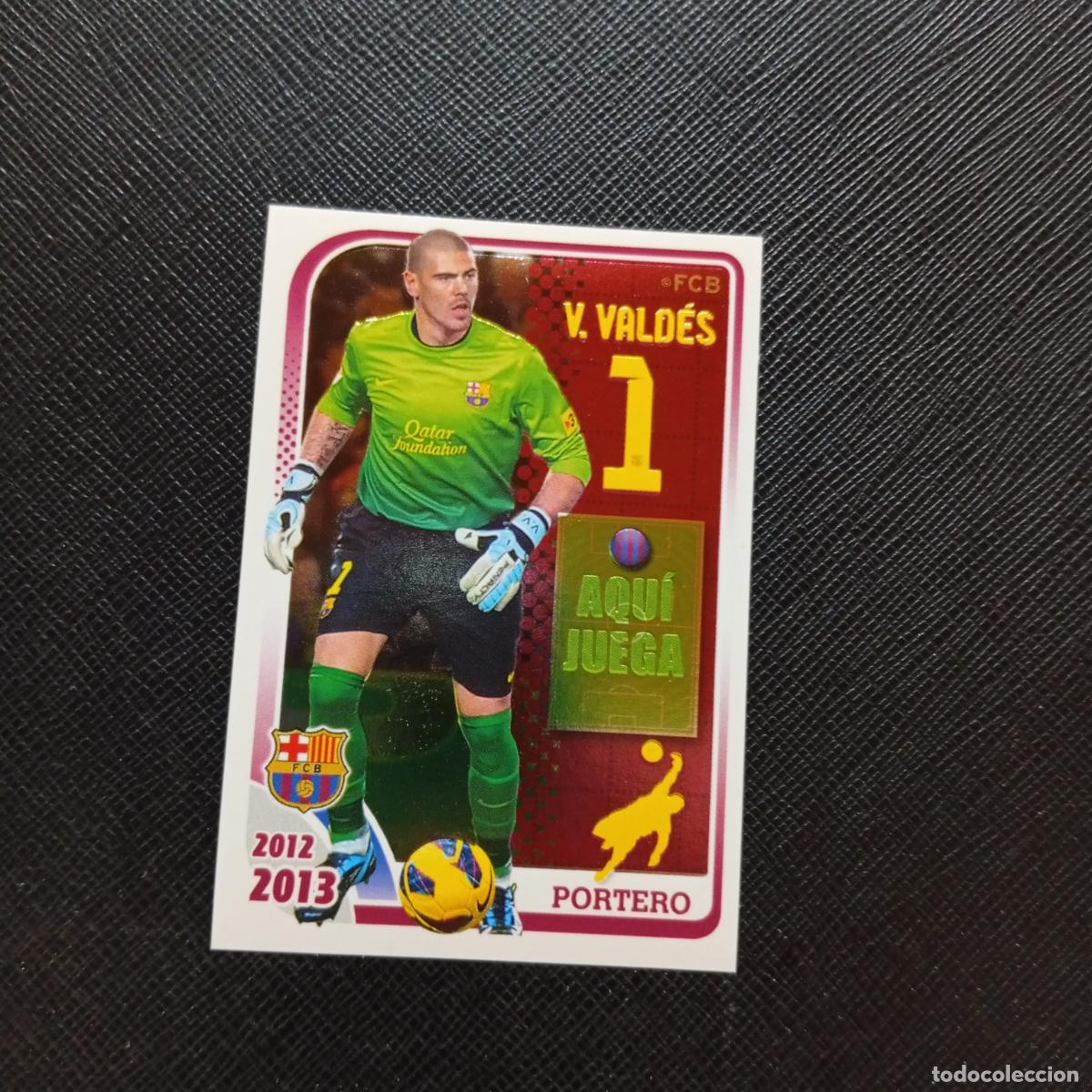 Cartes &agrave; collectionner de Football: 33 VICTOR VALDES BARCELONA PANINI COLECCION OFICIAL 2013 2013 12 13 - SIN PEGAR - A152 PG19