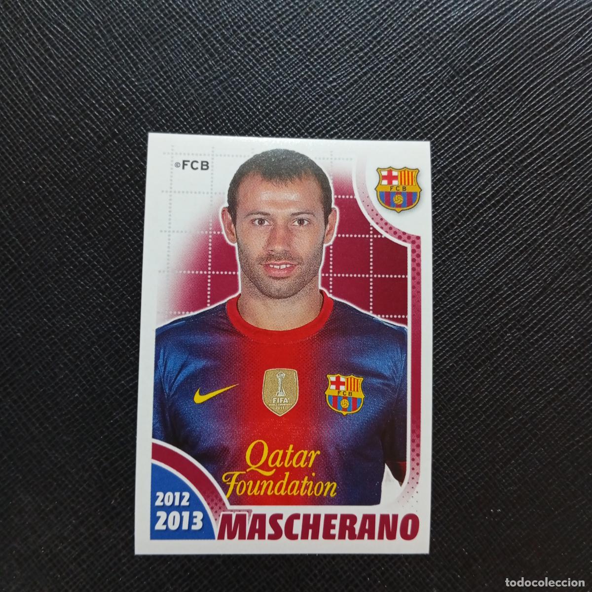 Cromos de f&uacute;tbol: 73 MASCHERANO BARCELONA PANINI COLECCION OFICIAL 2013 2013 12 13 - SIN PEGAR - A152 PG28