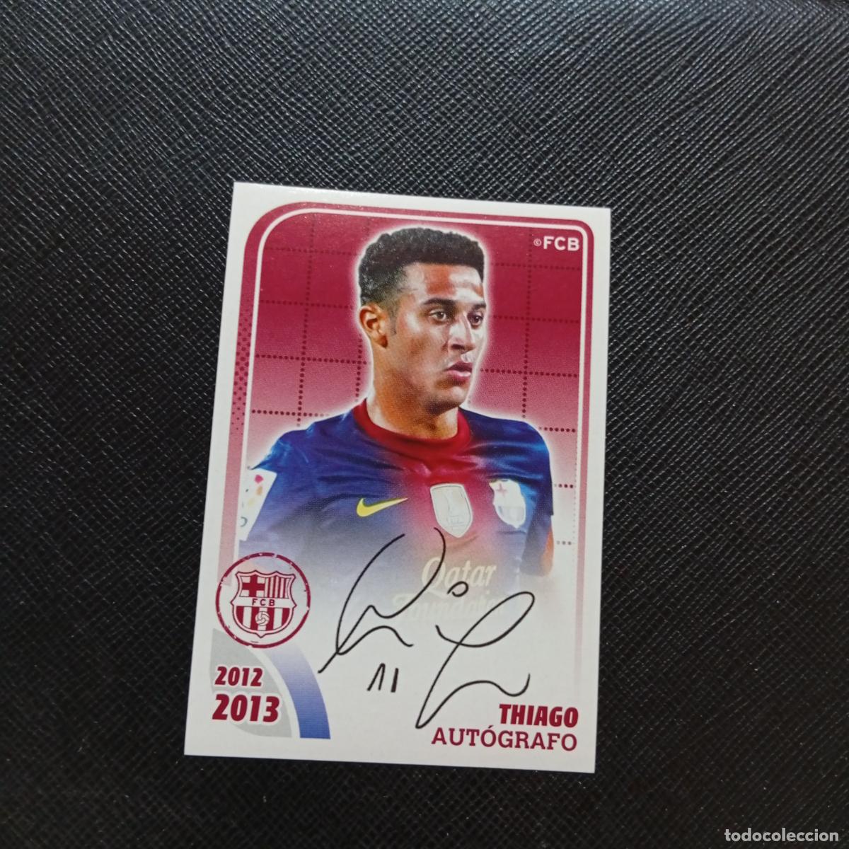 Cromos de f&uacute;tbol: 116 THIAGO BARCELONA PANINI COLECCION OFICIAL 2013 2013 12 13 - SIN PEGAR - A152 PG48