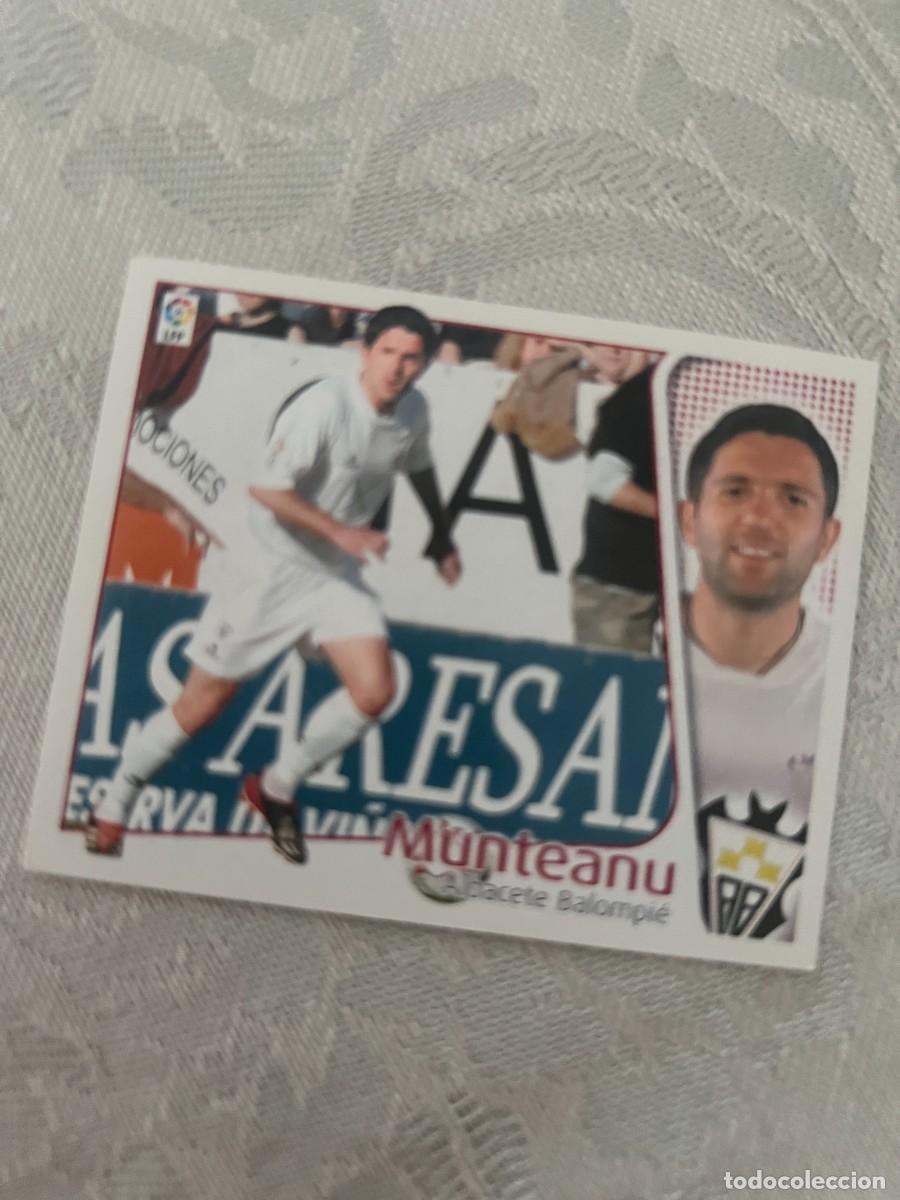 Cromos de f&uacute;tbol: MUNTEANU ALBACETE BAJA SIN PEGAR LIGA ESTE 2004 2005
