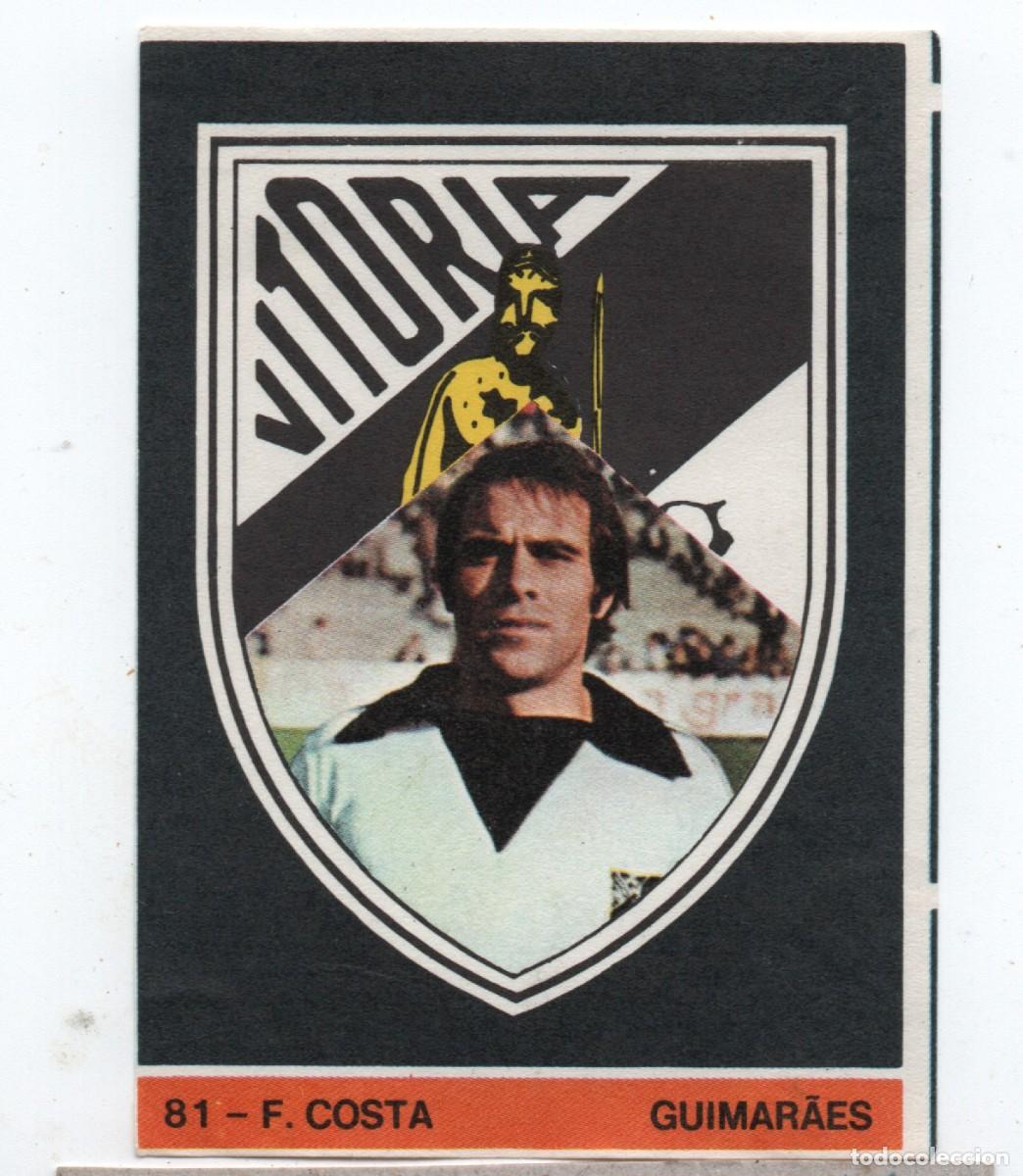Cromos de f&uacute;tbol: PORTUGAL VINTAGE FOOTBALL STICKER # 81 F. COSTA, VIT&Oacute;RIA GUIMAR&Atilde;ES, NORMAL CONDITION