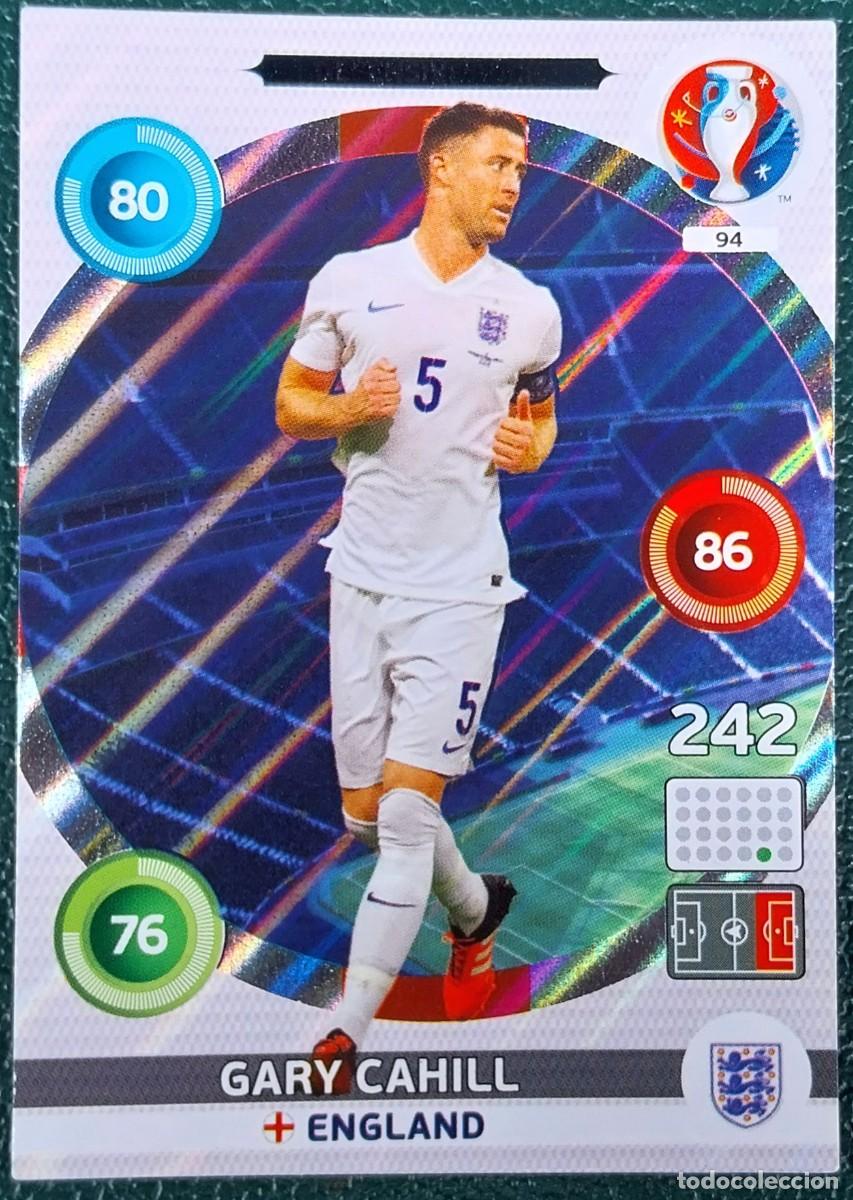 Cromos de f&uacute;tbol: 94 GARY CAHILL INGLATERRA FICHAS ALBUM ADRENALYN XL EUROCOPA FRANCIA 2016