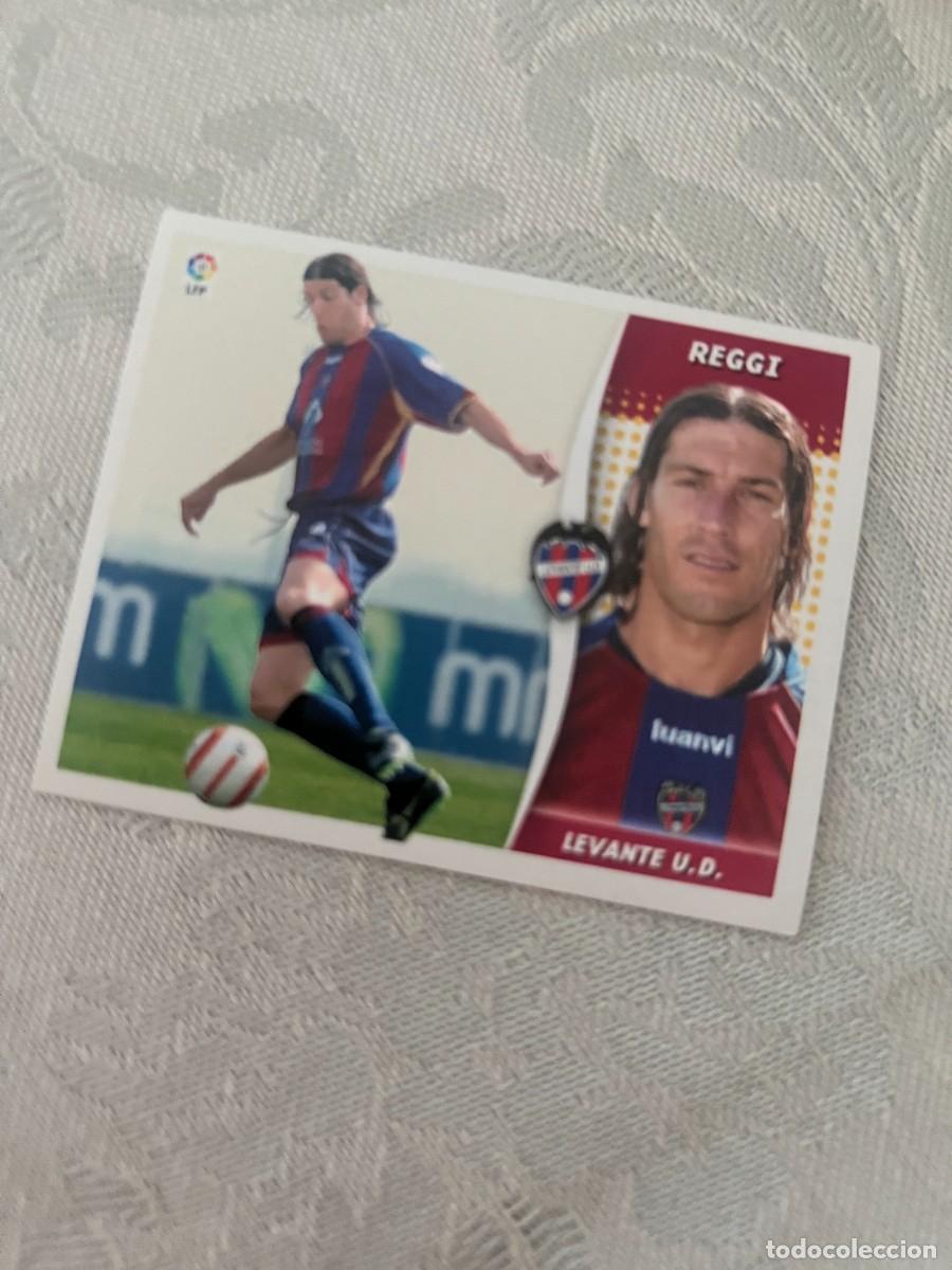Cromos de f&uacute;tbol: REGGI LEVANTE BAJA SIN PEGAR LIGA ESTE 06 07