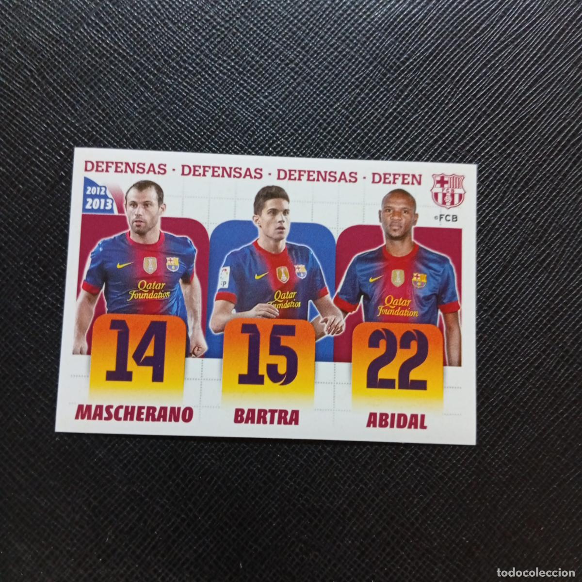 Cromos de f&uacute;tbol: 19 MASCHERANO BARTRA BARCELONA PANINI COLECCION OFICIAL 2013 2013 12 13 - SIN PEGAR - A152 PG64