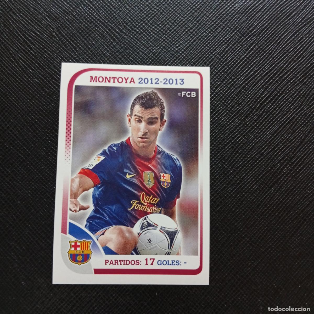 Cromos de f&uacute;tbol: 53 MONTOYA BARCELONA PANINI COLECCION OFICIAL 2013 2013 12 13 - SIN PEGAR - A152 PG64