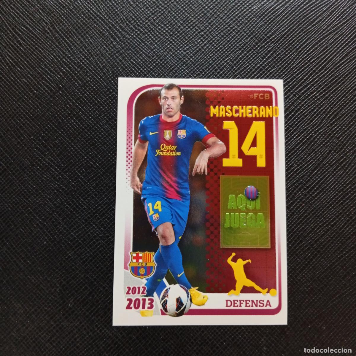 Cromos de f&uacute;tbol: 69 MASCHERANO BARCELONA PANINI COLECCION OFICIAL 2013 2013 12 13 - SIN PEGAR - A152 PG73