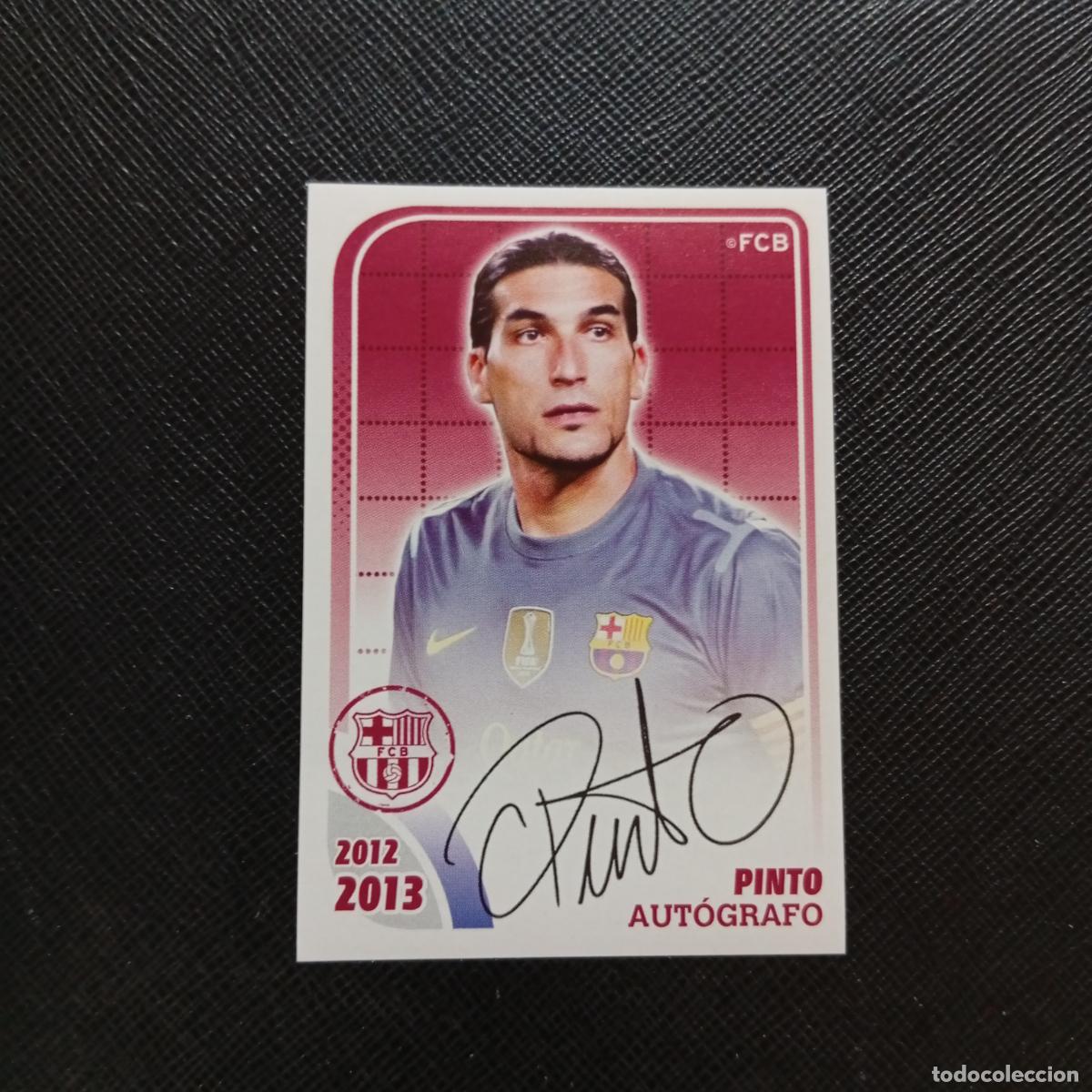 Cromos de f&uacute;tbol: 43 PINTO BARCELONA PANINI COLECCION OFICIAL 2013 2013 12 13 - SIN PEGAR - A152 PG82