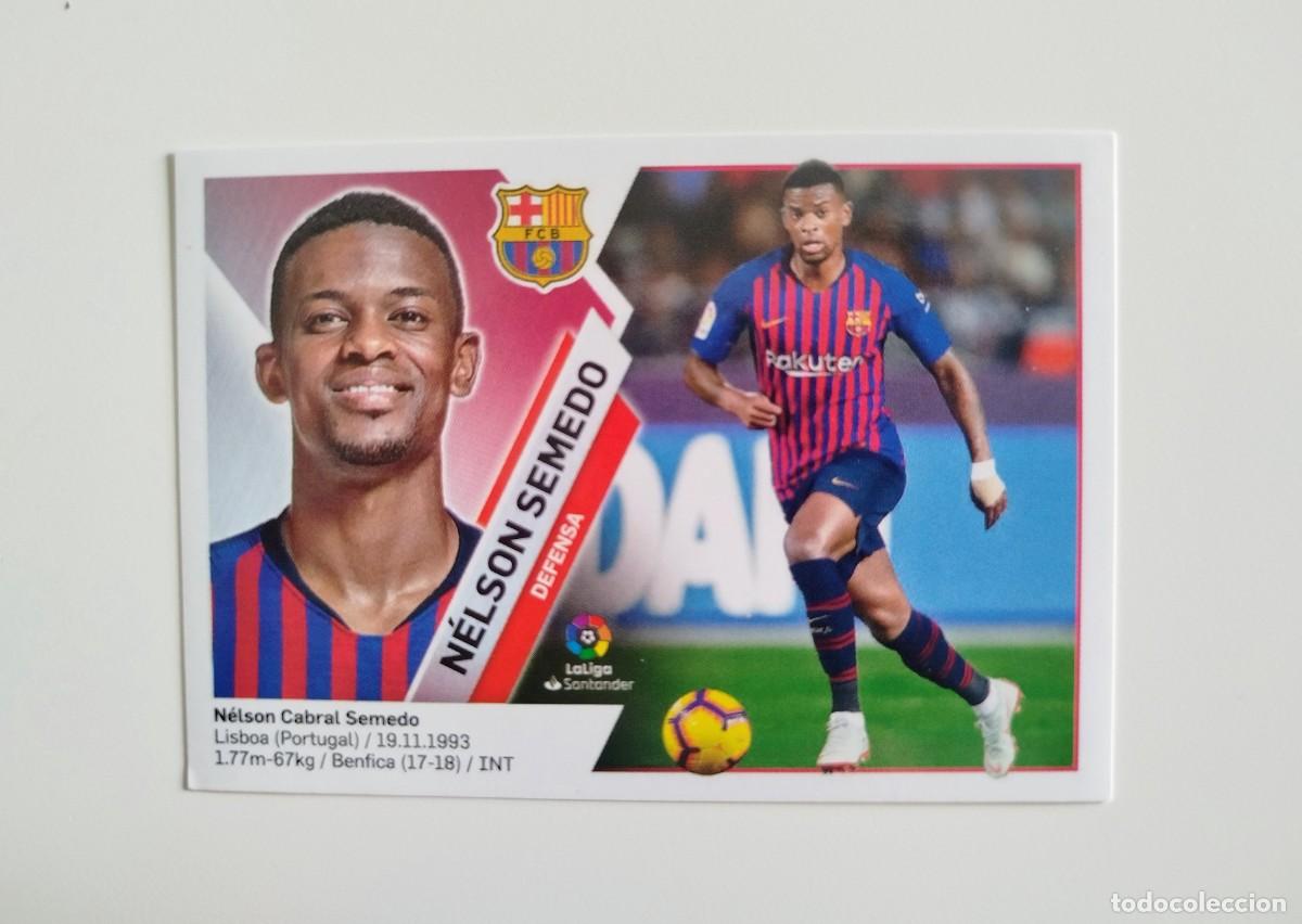 Cromos de f&uacute;tbol: N&eacute;lson Semedo 3A SIN PEGAR NUNCA PEGADO FC Barcelona Liga Ediciones Este 19 20 / 2019 2020