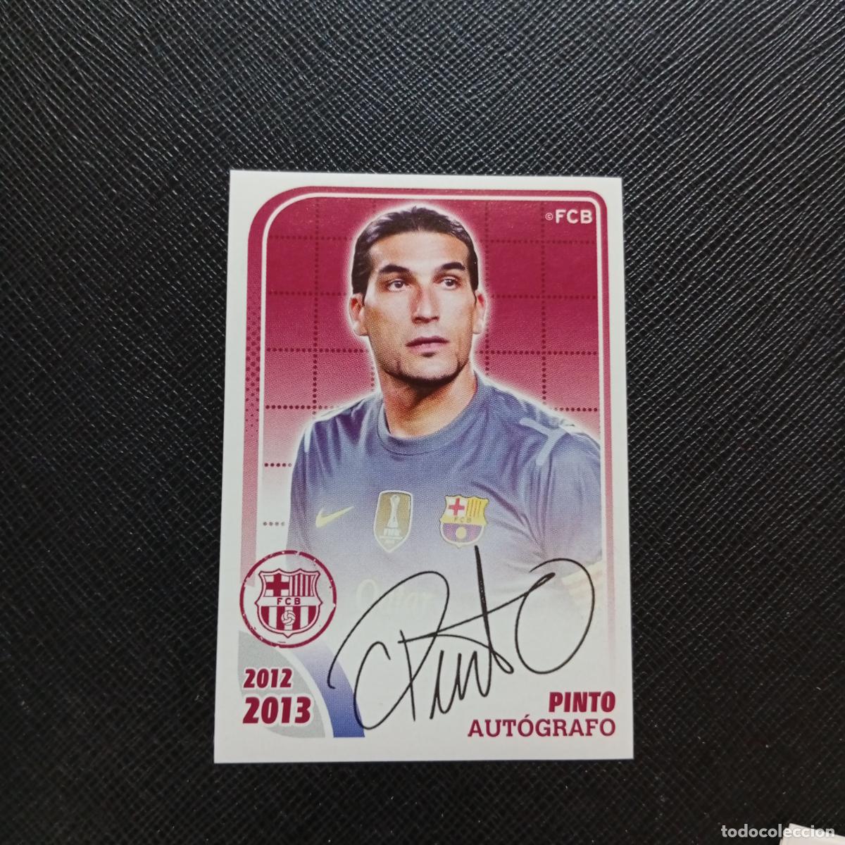 Cromos de f&uacute;tbol: 43 PINTO BARCELONA PANINI COLECCION OFICIAL 2013 2013 12 13 - SIN PEGAR - A152 PG82