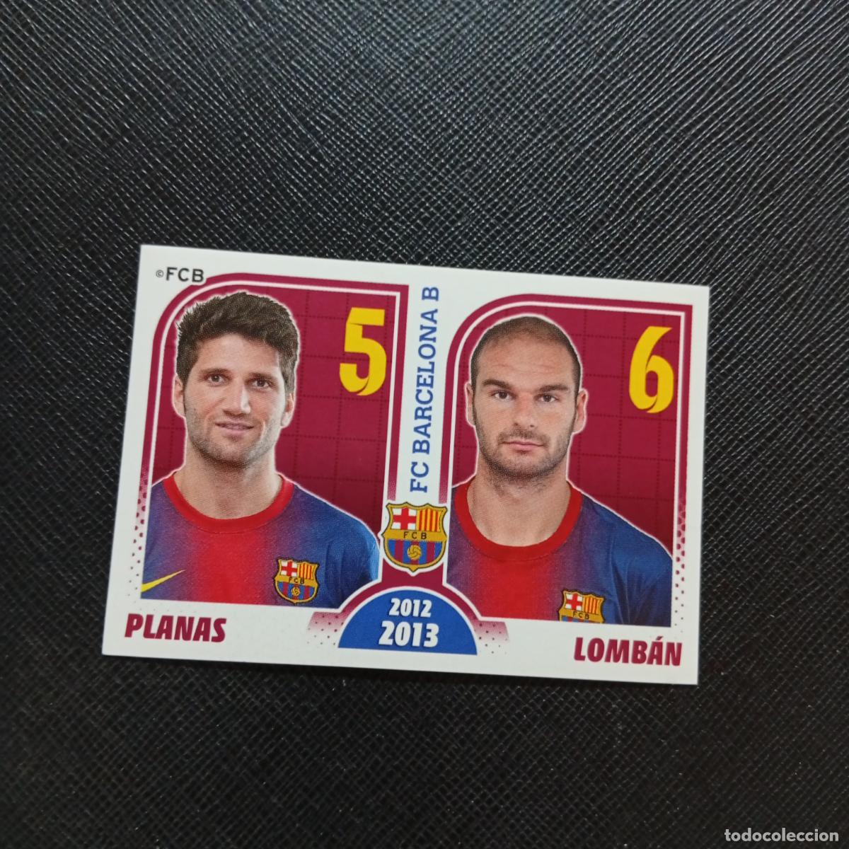 Cromos de f&uacute;tbol: 184 PLANAS LOMBAN BARCELONA PANINI COLECCION OFICIAL 2013 2013 12 13 - SIN PEGAR - A152 PG100
