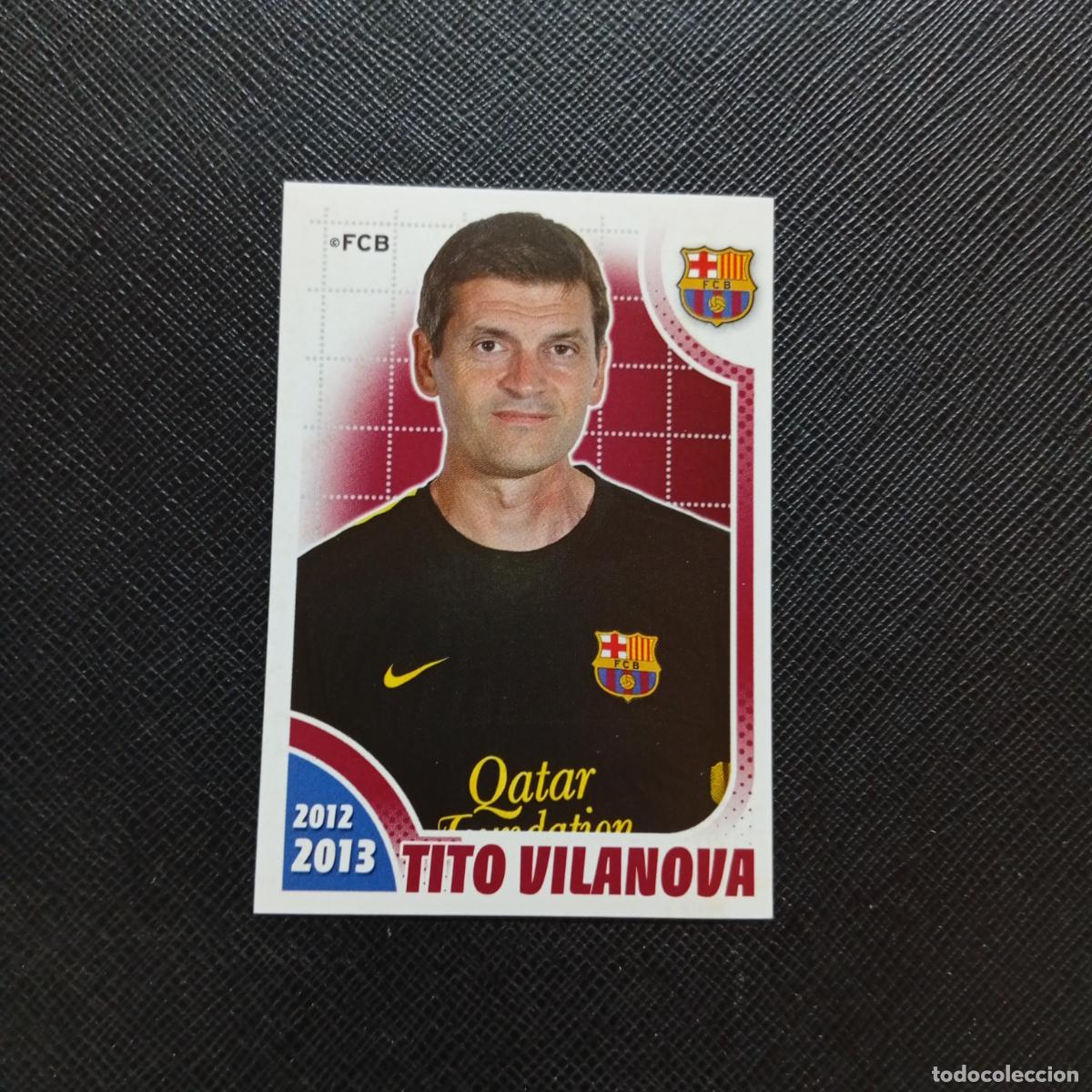 Cartes &agrave; collectionner de Football: 26 TITO VILANOVA BARCELONA PANINI COLECCION OFICIAL 2013 2013 12 13 - SIN PEGAR - A152 PG100
