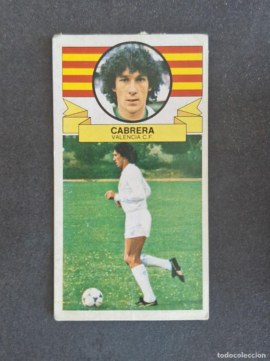 Cromos de f&uacute;tbol: L4 CABRERA VALENCIA C. F. LIGA ESTE 1985 1986 85 86 DESPEGADO RECUPERADO