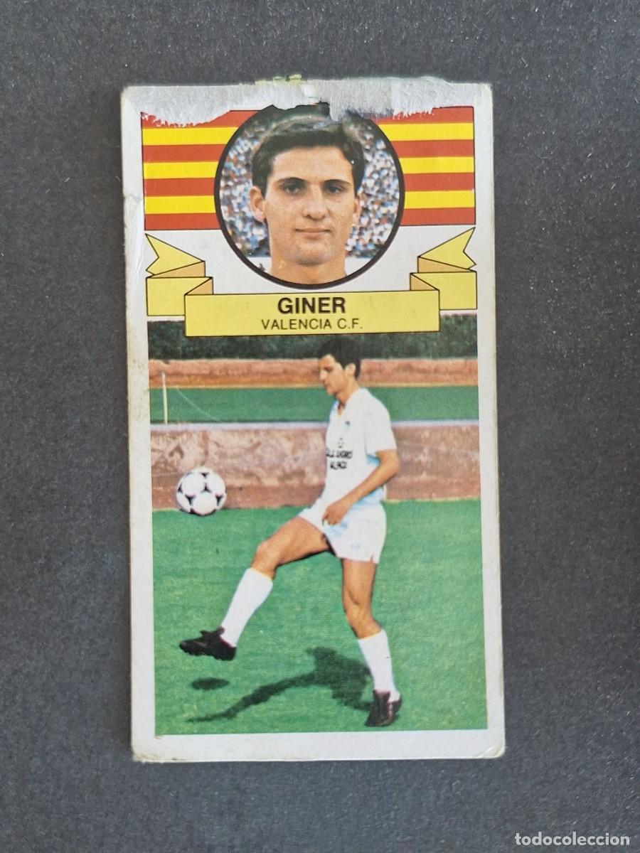 Cromos de f&uacute;tbol: L4 GINER VALENCIA C. F. LIGA ESTE 1985 1986 85 86 DESPEGADO RECUPERADO