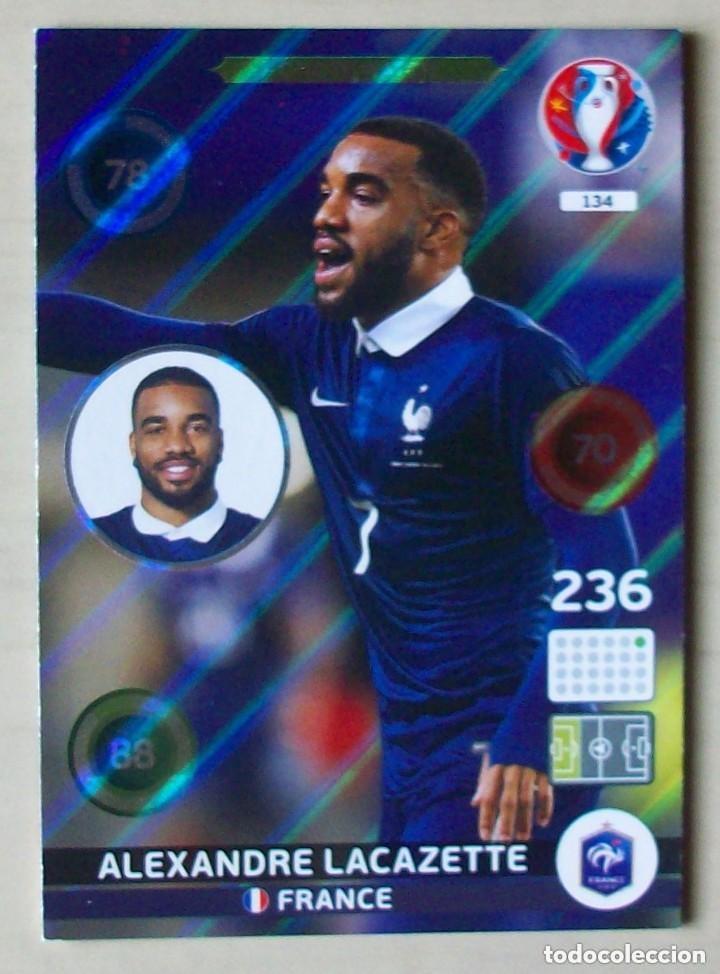 Cromos de f&uacute;tbol: 134 LACAZETTE FRANCIA FICHAS ALBUM ADRENALYN XL EUROCOPA FRANCIA 2016