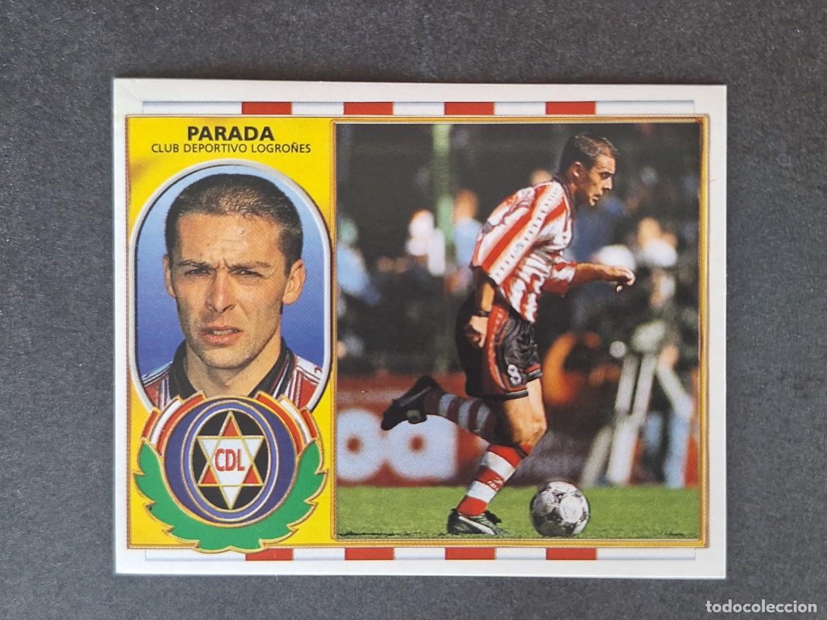 Cromos de f&uacute;tbol: L4 PARADA C. D. LOGRO&Ntilde;ES LIGA ESTE 1996 1997 96 97 NUNCA PEGADO SIN PEGAR