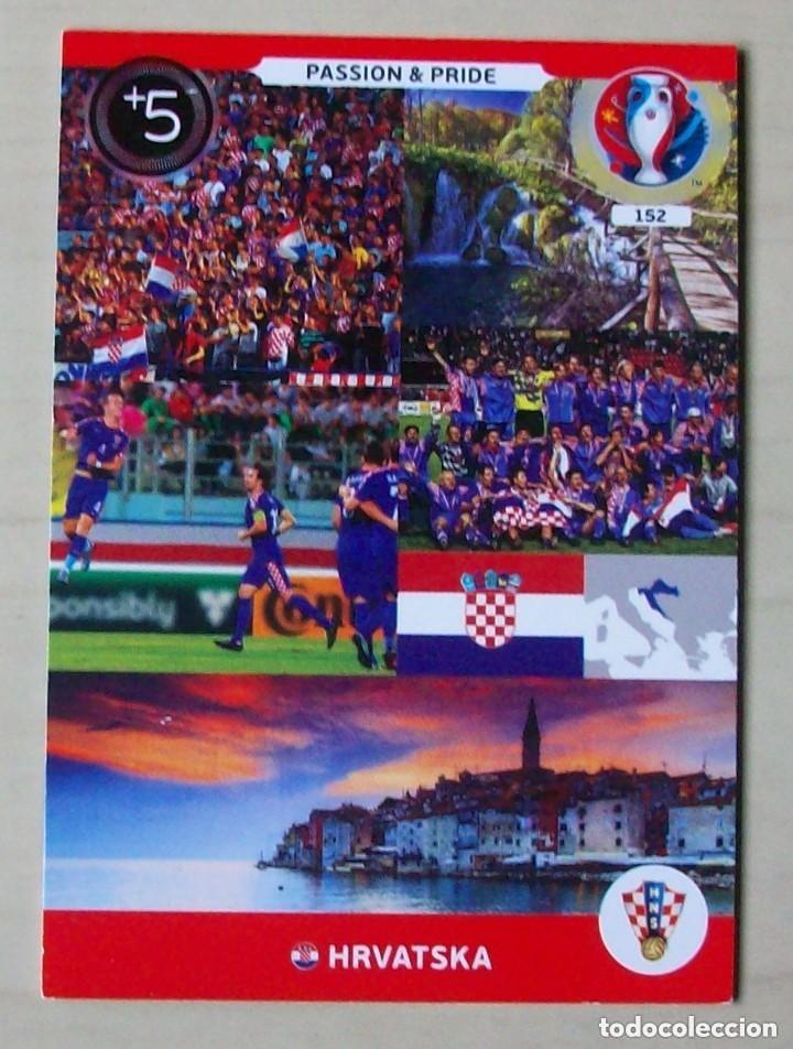 Cromos de f&uacute;tbol: 152 PASSION & PRIDE CROACIA FICHAS ALBUM ADRENALYN XL EUROCOPA FRANCIA 2016
