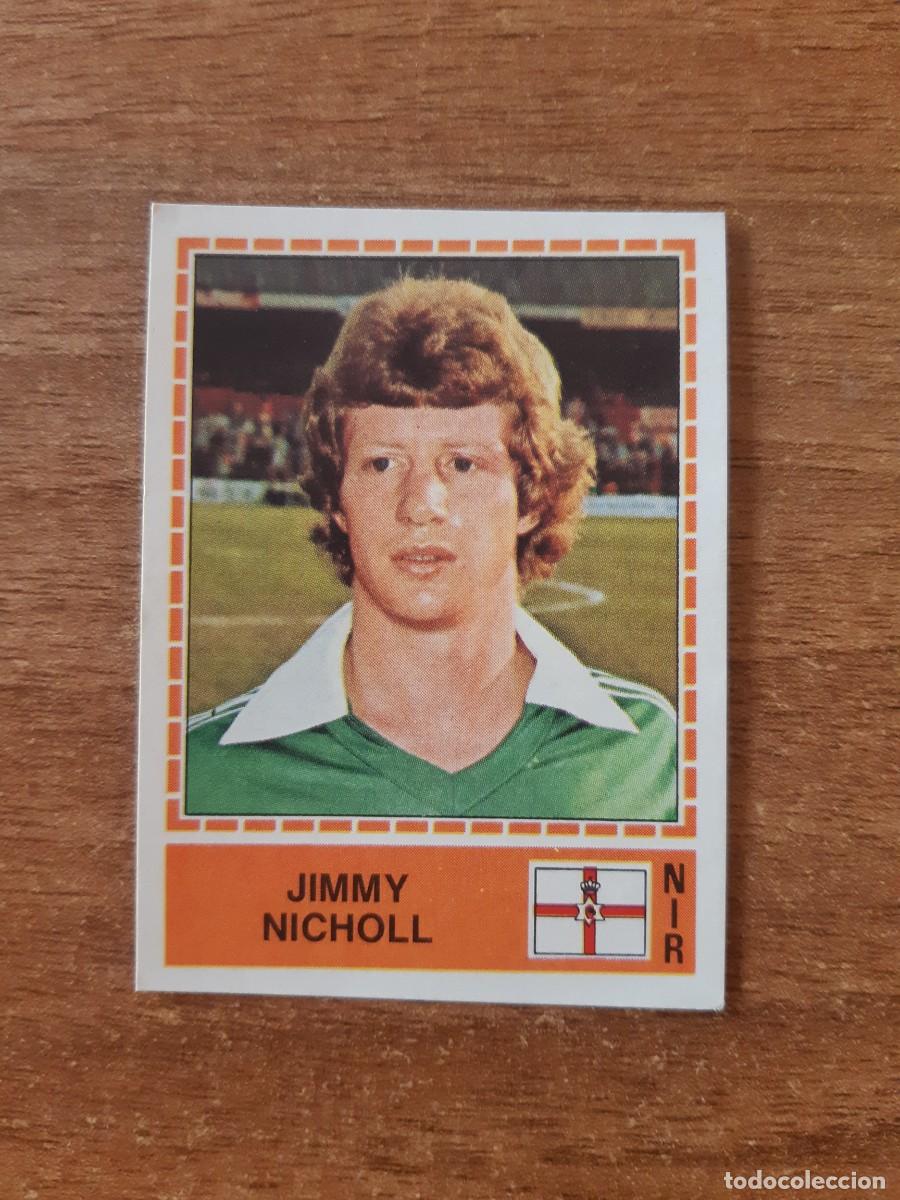 Cromos de f&uacute;tbol: N&deg;226 JIMMY NICHOLL IRLANDA NORTE EUROPA 80 PANINI EURO ITALIA 1980 PANINI.NUNCA PEGADO, SIN PEGAR