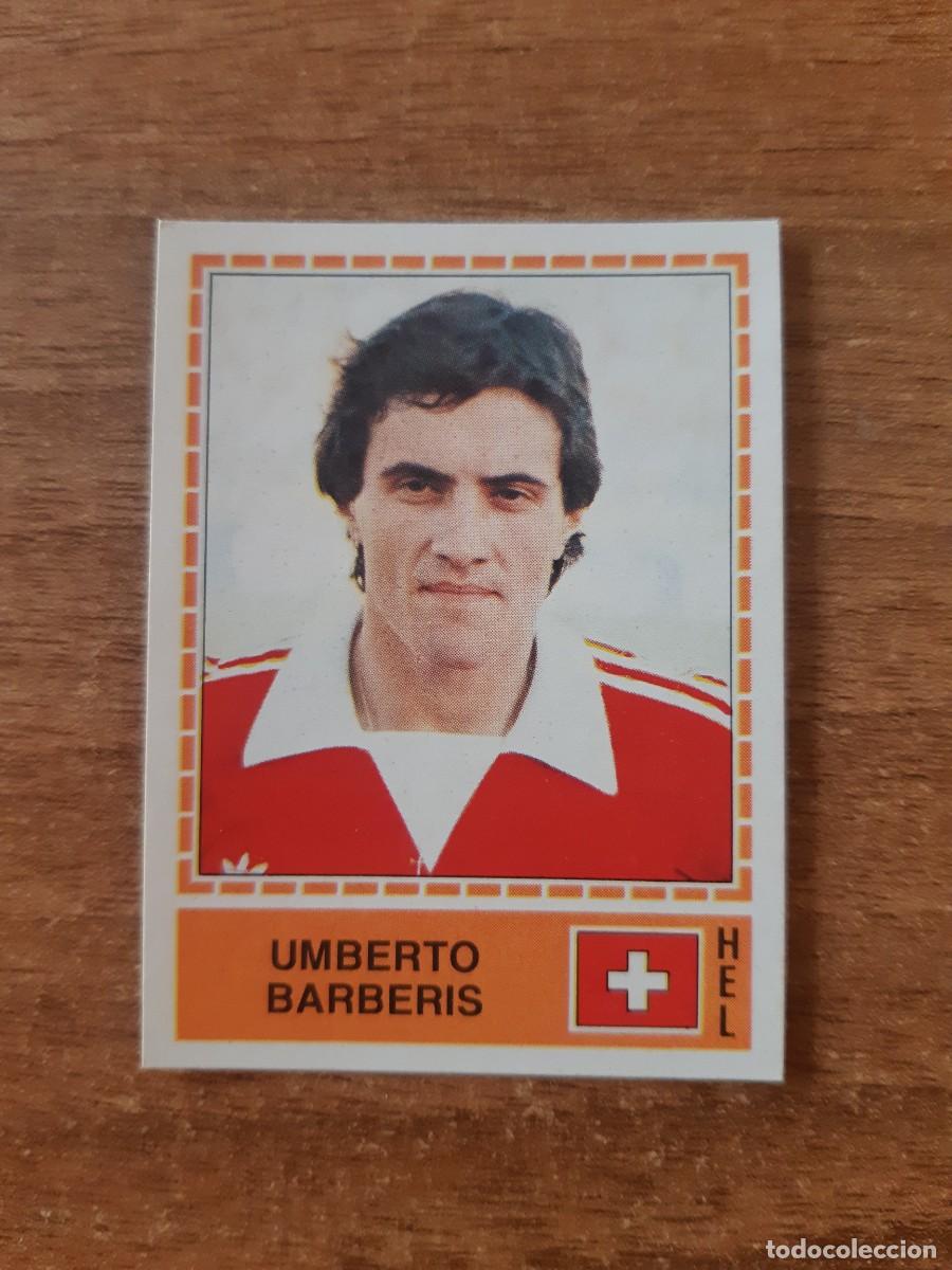 Cromos de f&uacute;tbol: N&deg;210 UMBERTO BARBERIS SUIZA EUROPA 80 PANINI EURO ITALIA 1980 PANINI.NUNCA PEGADO, SIN PEGAR