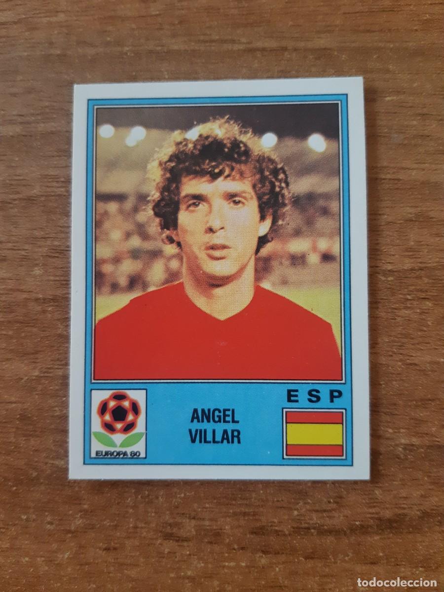 Cromos de f&uacute;tbol: N&deg;186 ANGEL VILLAR ESPA&Ntilde;A EUROPA 80 PANINI EURO ITALIA 1980 PANINI.NUNCA PEGADO, SIN PEGAR