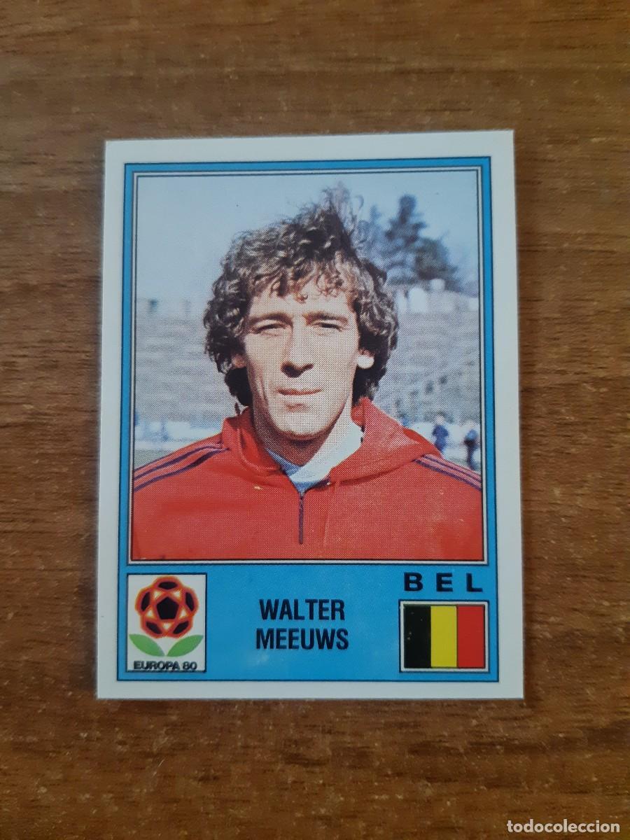 Fu&szlig;ball-Sticker: N&deg;165 WALTER MEEUWS B&Eacute;LGICA EUROPA 80 PANINI EURO ITALIA 1980 PANINI.NUNCA PEGADO, SIN PEGAR