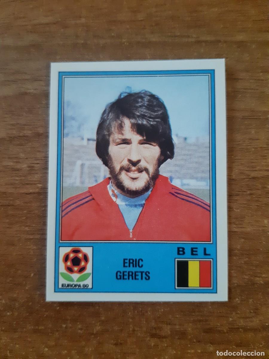 Fu&szlig;ball-Sticker: N&deg;164 ERIC GERETS B&Eacute;LGICA EUROPA 80 PANINI EURO ITALIA 1980 PANINI.NUNCA PEGADO, SIN PEGAR