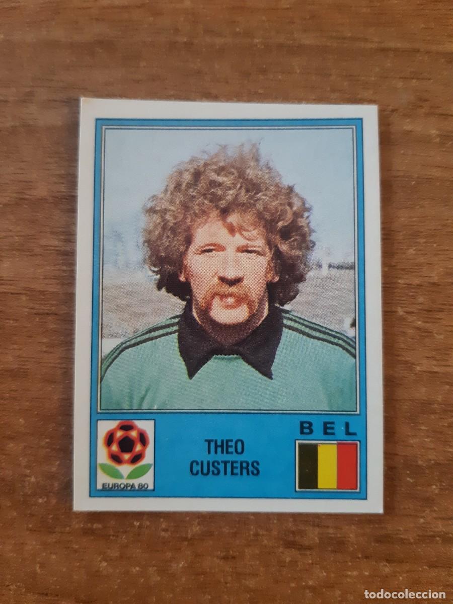 Cromos de f&uacute;tbol: N&deg;163 THEO CUSTERS B&Eacute;LGICA EUROPA 80 PANINI EURO ITALIA 1980 PANINI.NUNCA PEGADO, SIN PEGAR