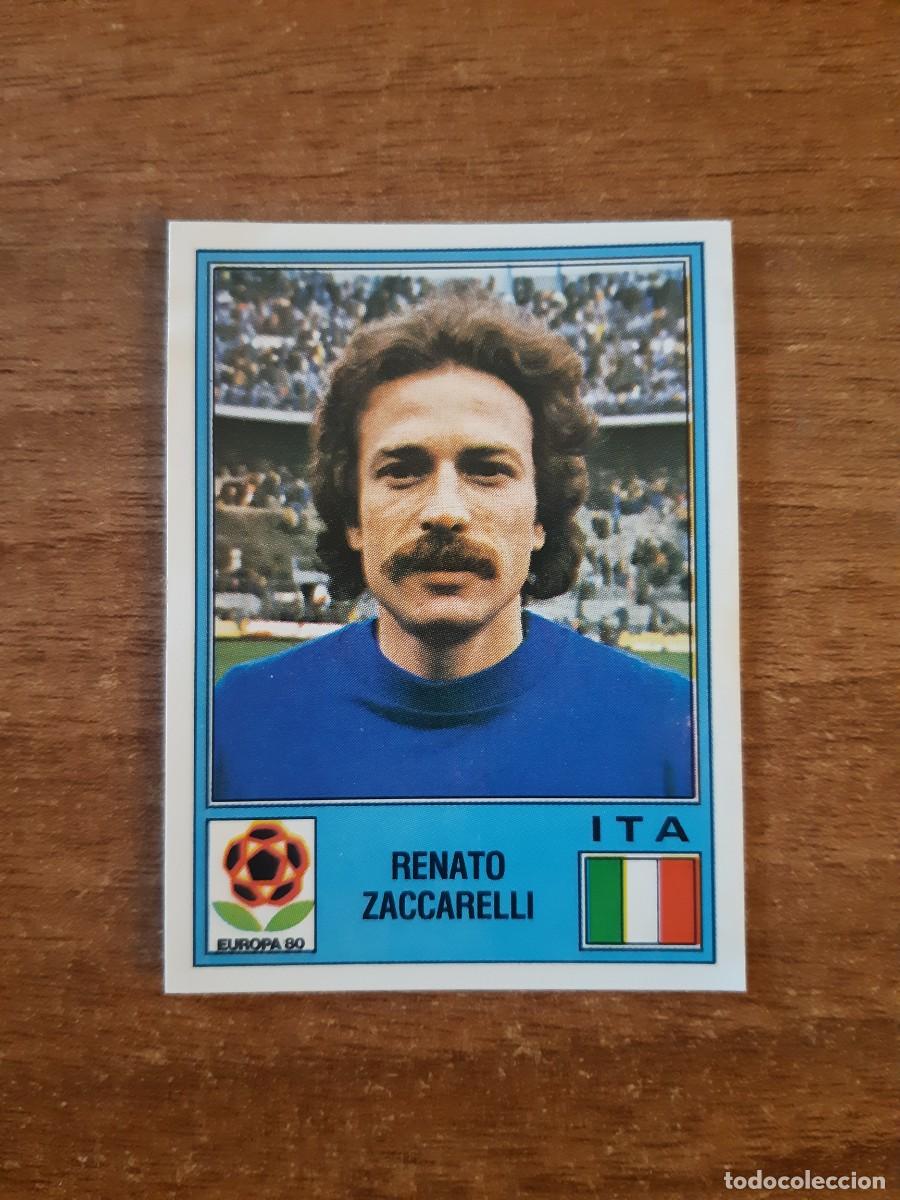 Cromos de f&uacute;tbol: N&deg;155 RENATO ZACCARELLI ITALIA EUROPA 80 PANINI EURO ITALIA 1980 PANINI.NUNCA PEGADO, SIN PEGAR