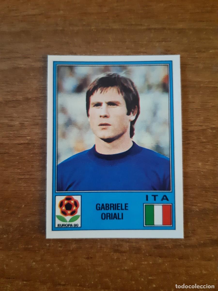 Cromos de f&uacute;tbol: N&deg;145 GABRIELE ORIALI ITALIA EUROPA 80 PANINI EURO ITALIA 1980 PANINI.NUNCA PEGADO, SIN PEGAR