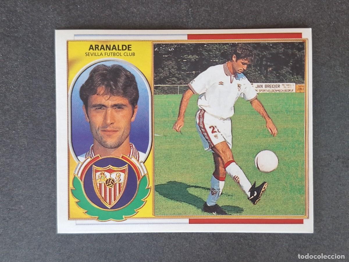 Cromos de f&uacute;tbol: L4 ARANALDE SEVILLA F. C. FICHAJE 35 LIGA ESTE 1996 1997 96 97 NUNCA PEGADO SIN PEGAR