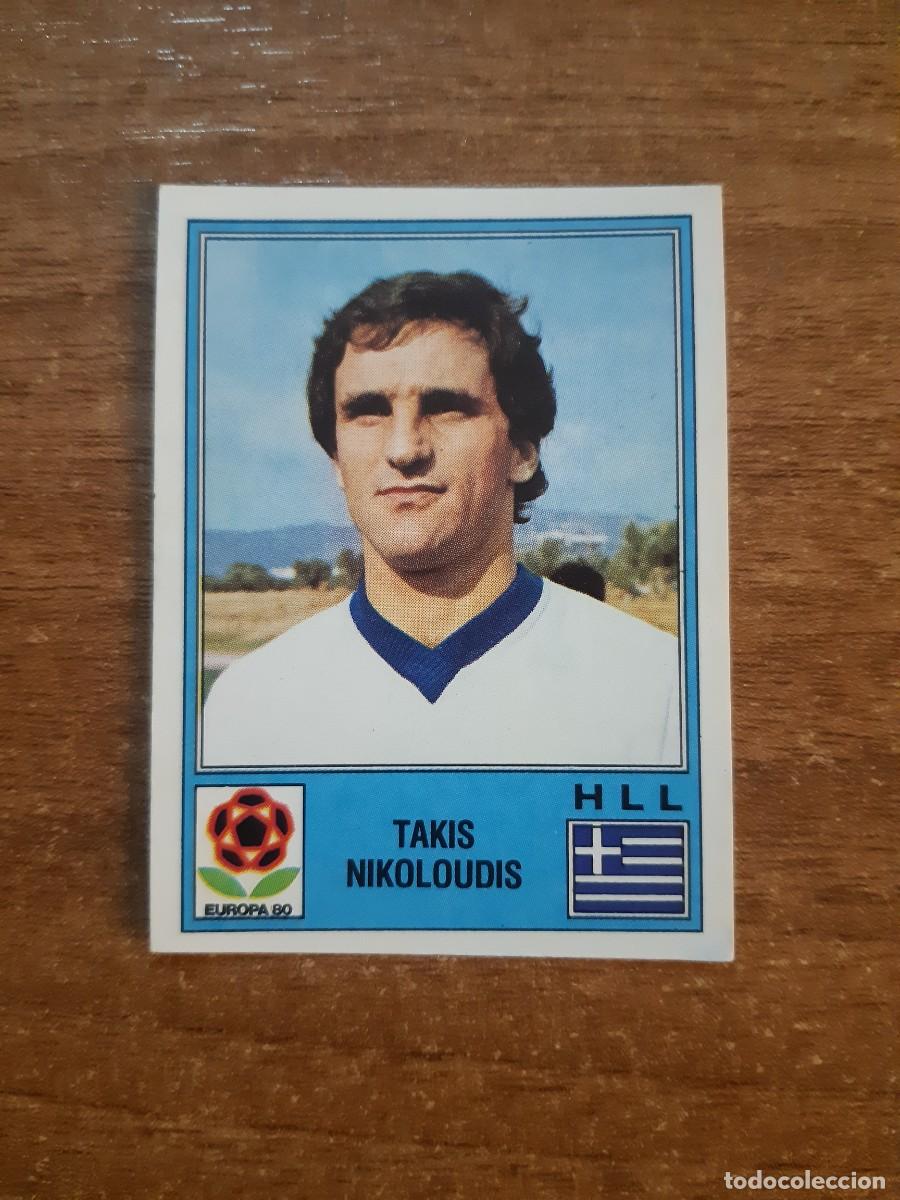 Cromos de f&uacute;tbol: N&deg;107 TAKIS NIKOLOUDIS GRECIA EUROPA 80 PANINI EURO ITALIA 1980 PANINI.NUNCA PEGADO, SIN PEGAR