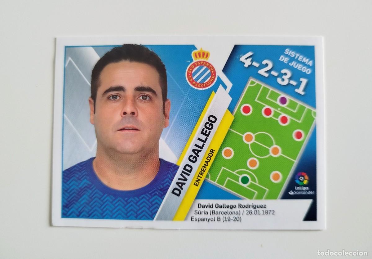 Cromos de f&uacute;tbol: David Gallego Entrenador 16 SIN PEGAR RCD Espanyol Liga Ediciones Este 19 20 / 2019 2020
