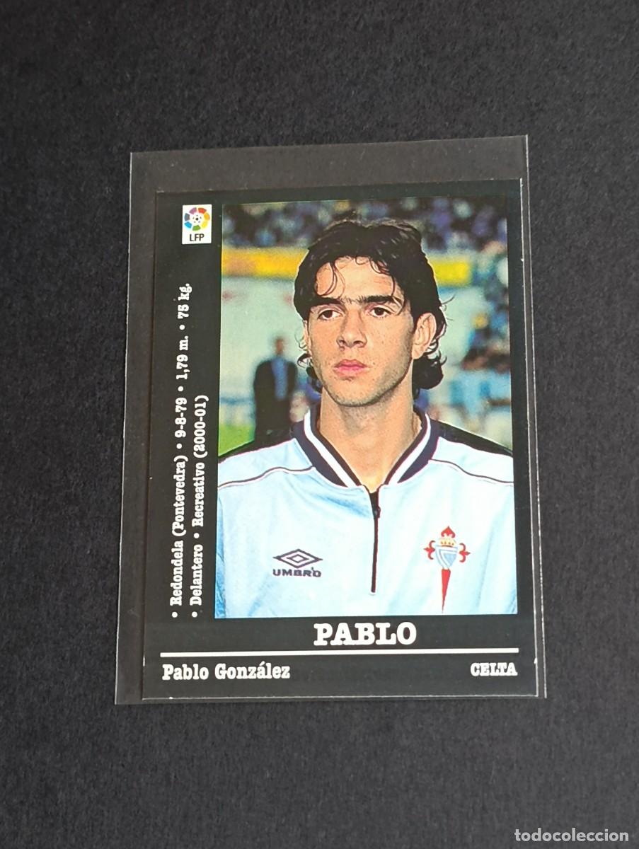 Cromos de f&uacute;tbol: PABLO COLOCA #116A RC CELTA VIGO - LA LIGA 2000 2001 PANINI SPORTS 00 01 NUNCA PEGADO 116 A