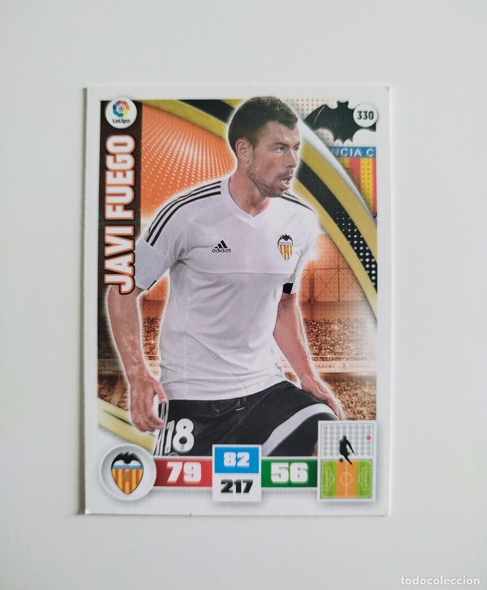 Cromos de f&uacute;tbol: Javi Fuego 330 Valencia CF Liga Adrenalyn XL 16 17 / 2016 2017