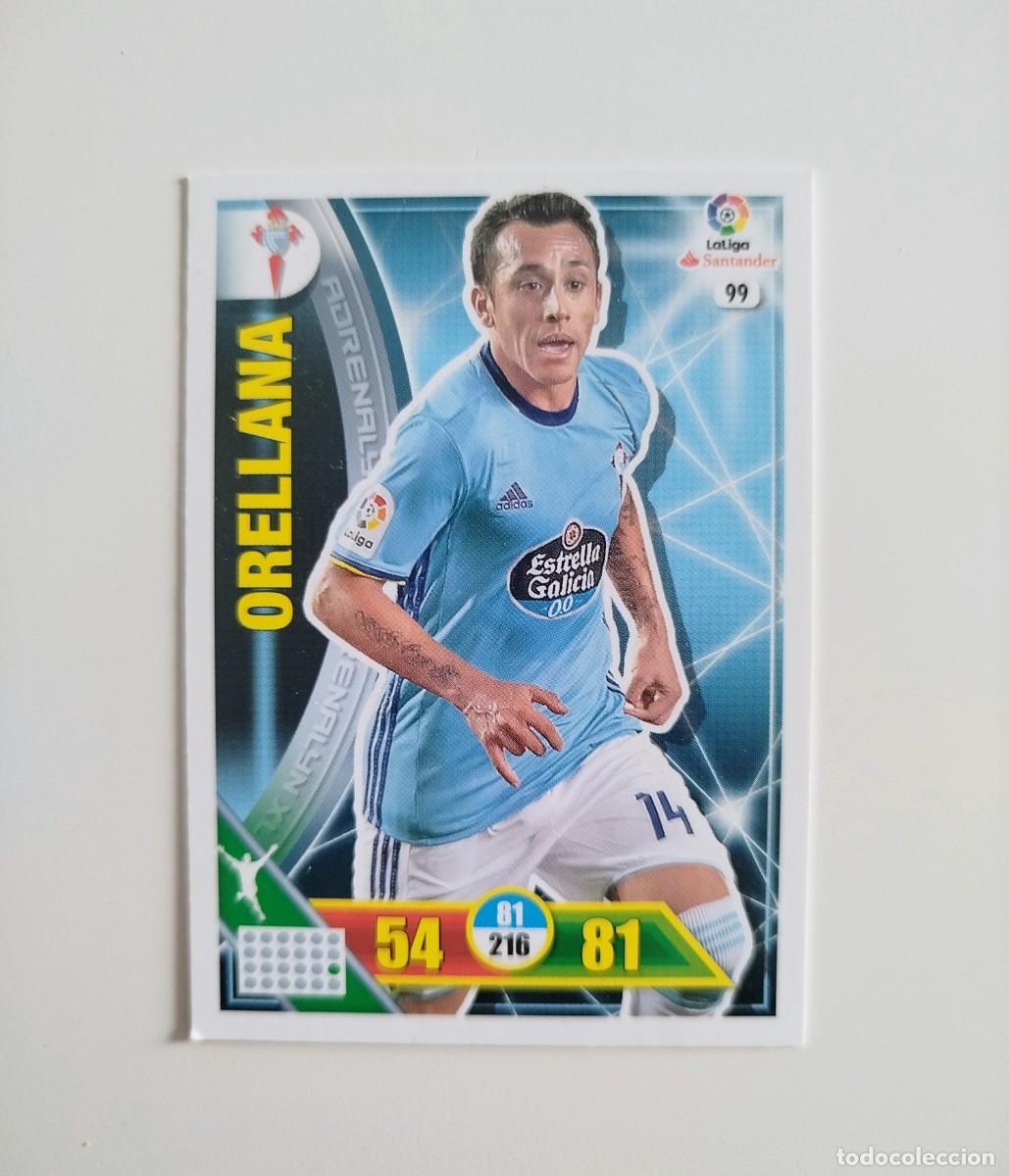 Cromos de f&uacute;tbol: Orellana 99 Celta de Vigo Liga Adrenalyn XL 16 17 / 2016 2017