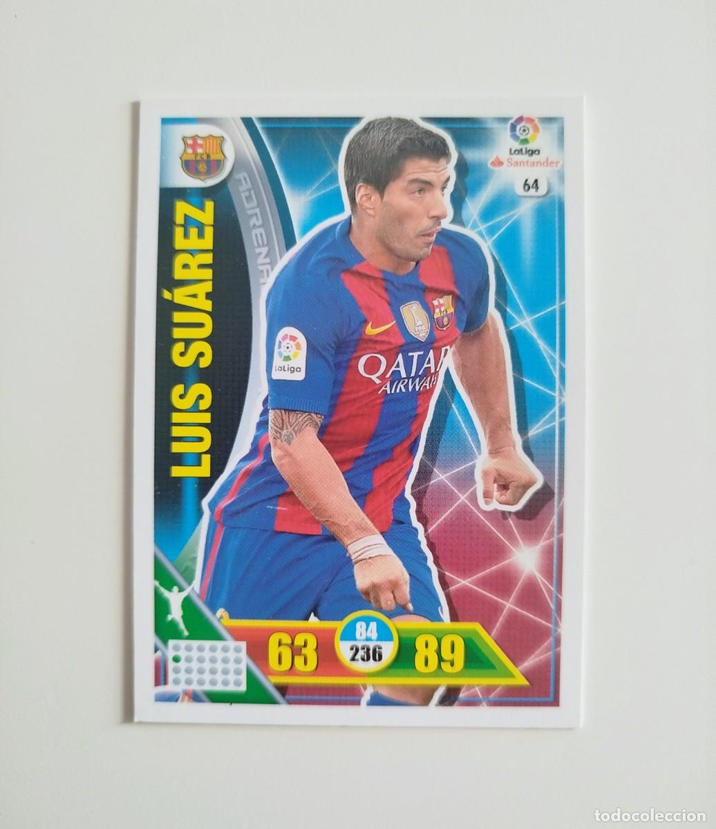 Cromos de f&uacute;tbol: Luis Su&aacute;rez 64 FC Barcelona Liga Adrenalyn XL 16 17 / 2016 2017