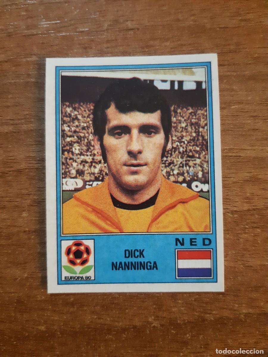 Cromos de f&uacute;tbol: N&deg;78 DICK NANNINGA HOLANDA EUROPA 80 PANINI EURO ITALIA 1980 PANINI.NUNCA PEGADO, SIN PEGAR