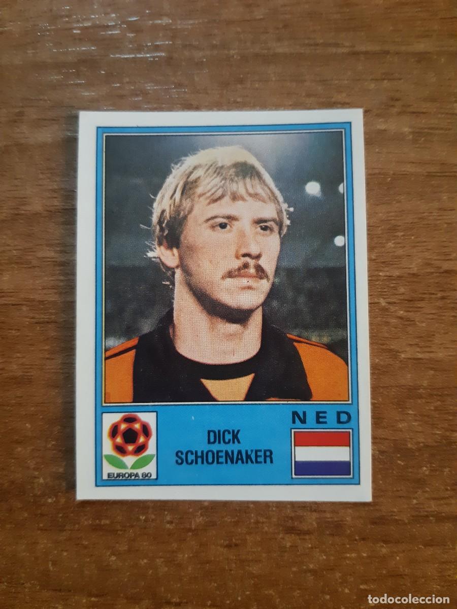Cromos de f&uacute;tbol: N&deg;76 DICK SCHOENAKER HOLANDA EUROPA 80 PANINI EURO ITALIA 1980 PANINI.NUNCA PEGADO, SIN PEGAR