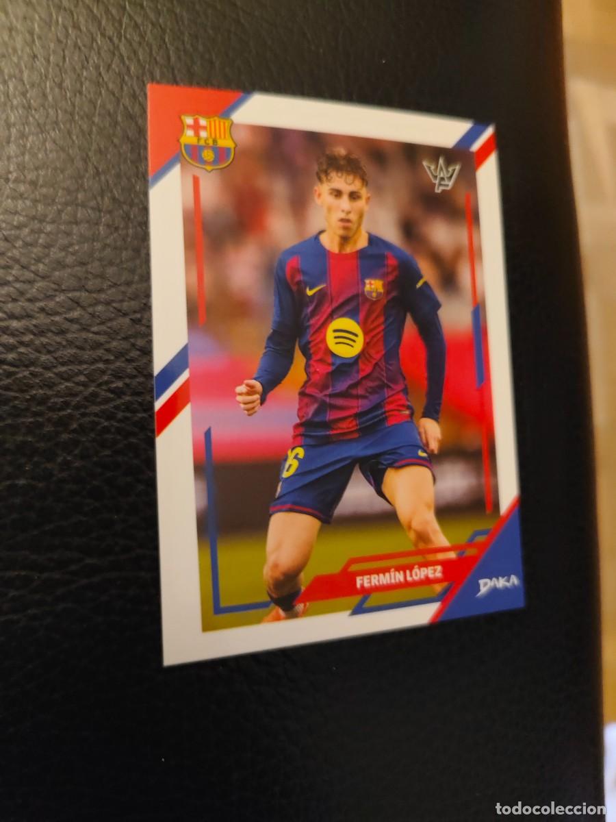 Cromos de f&uacute;tbol: 6-B DAKA FINAL WHISTLE 25 26 FERM&Iacute;N L&Oacute;PEZ BARCELONA BASE PANINI 2025 2026 AAG
