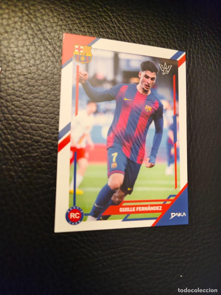 Cromos de f&uacute;tbol: 16-B DAKA FINAL WHISTLE 25 26 GUILLE FERN&Aacute;NDEZ BARCELONA BASE 2025 2026 AAG
